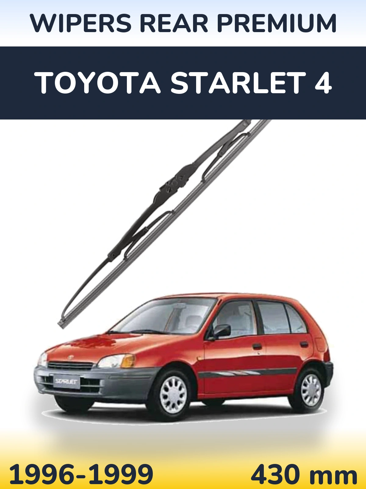 Zadní stěrač WIPERS REAR PREMIUM 430 mm pro Toyota Starlet 4 1996-1999