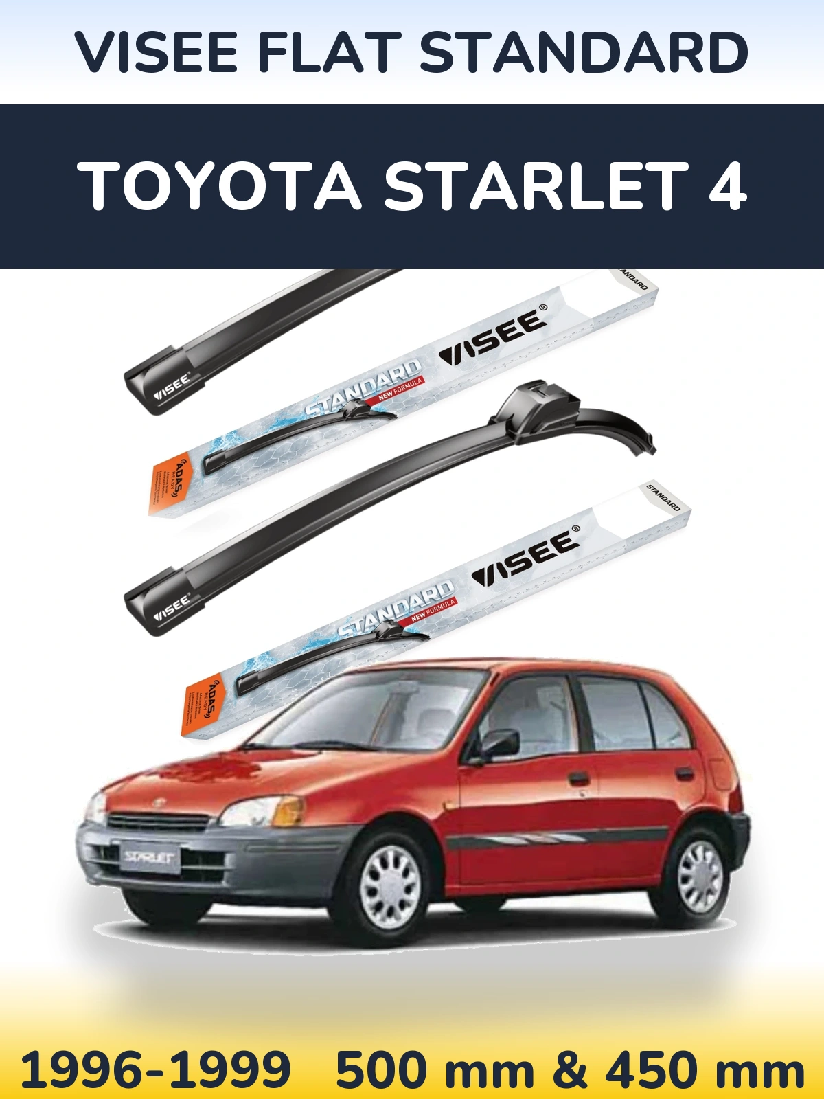 Sada předních stěračů VISEE FLAT STANDARD 500 a 450 mm pro Toyota Starlet 4 1996-1999
