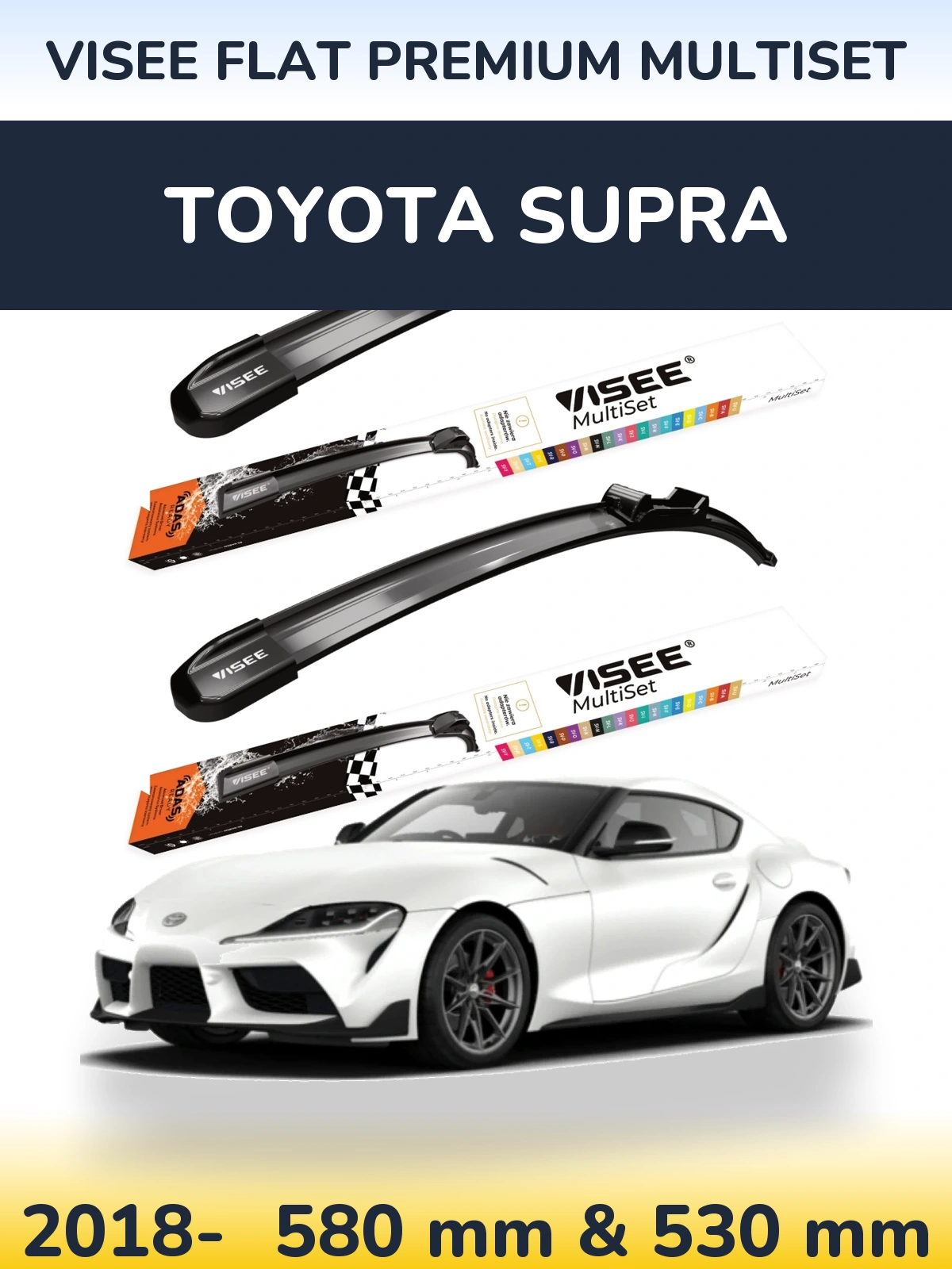 Sada předních stěračů VISEE FLAT PREMIUM MultiSet 580 a 530 mm pro Toyota Supra 2018-2026