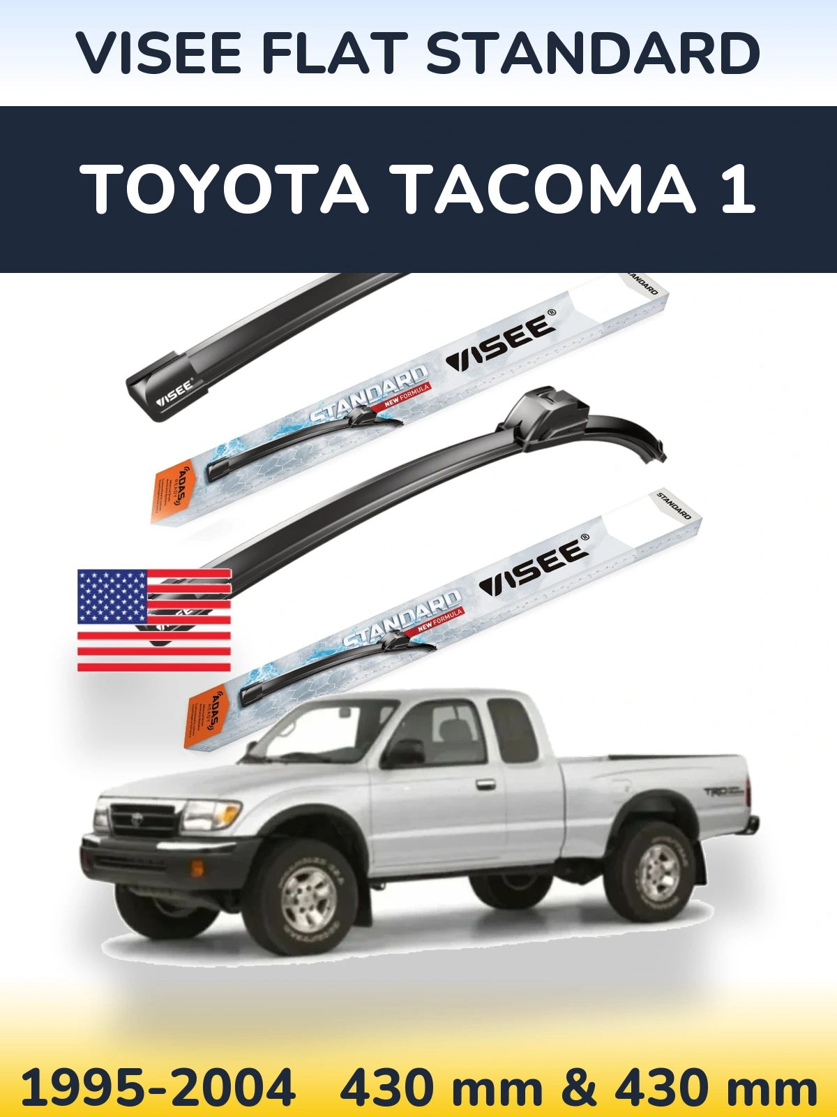 Sada předních stěračů VISEE FLAT STANDARD 430 a 430 mm pro Toyota Tacoma 1 1995-2004