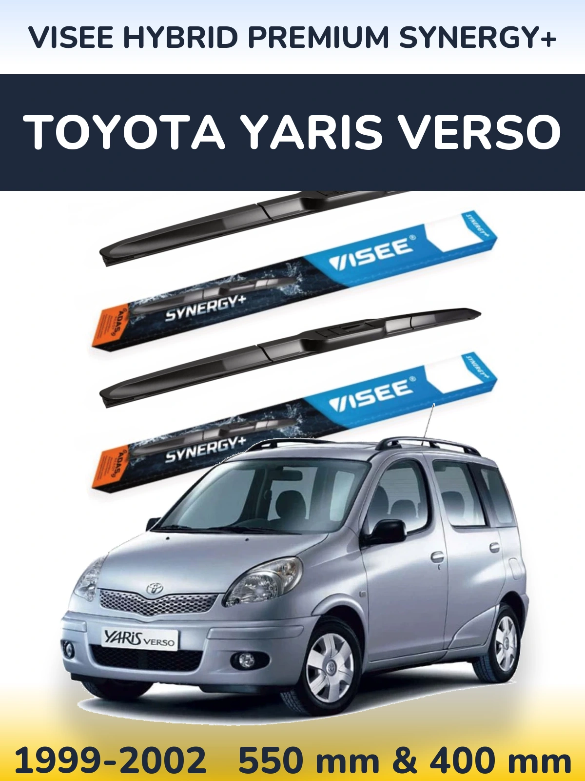 Sada předních stěračů VISEE HYBRID PREMIUM SYNERGY+ 550 a 400 mm pro Toyota Yaris Verso 1999-2002