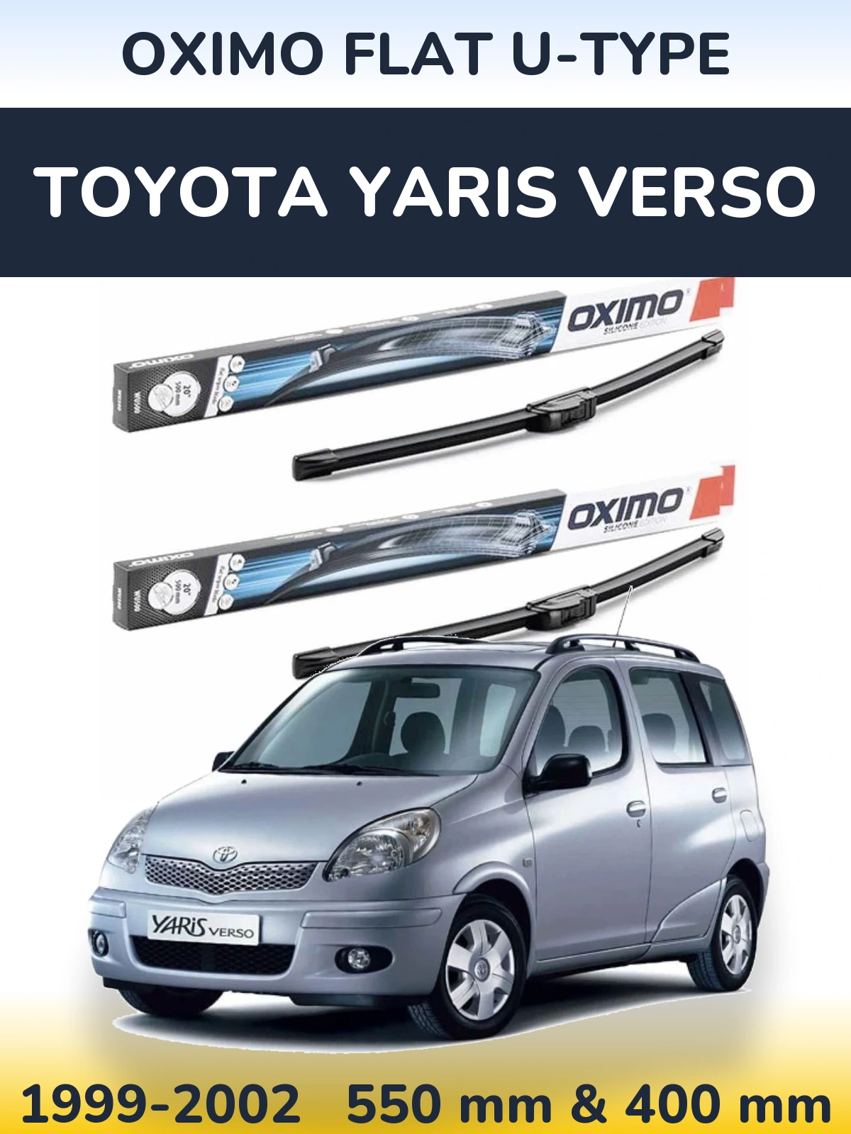 Комплект передніх щіток Oximo Flat U-type 550 & 400 мм для Toyota Yaris Verso 1999-2002