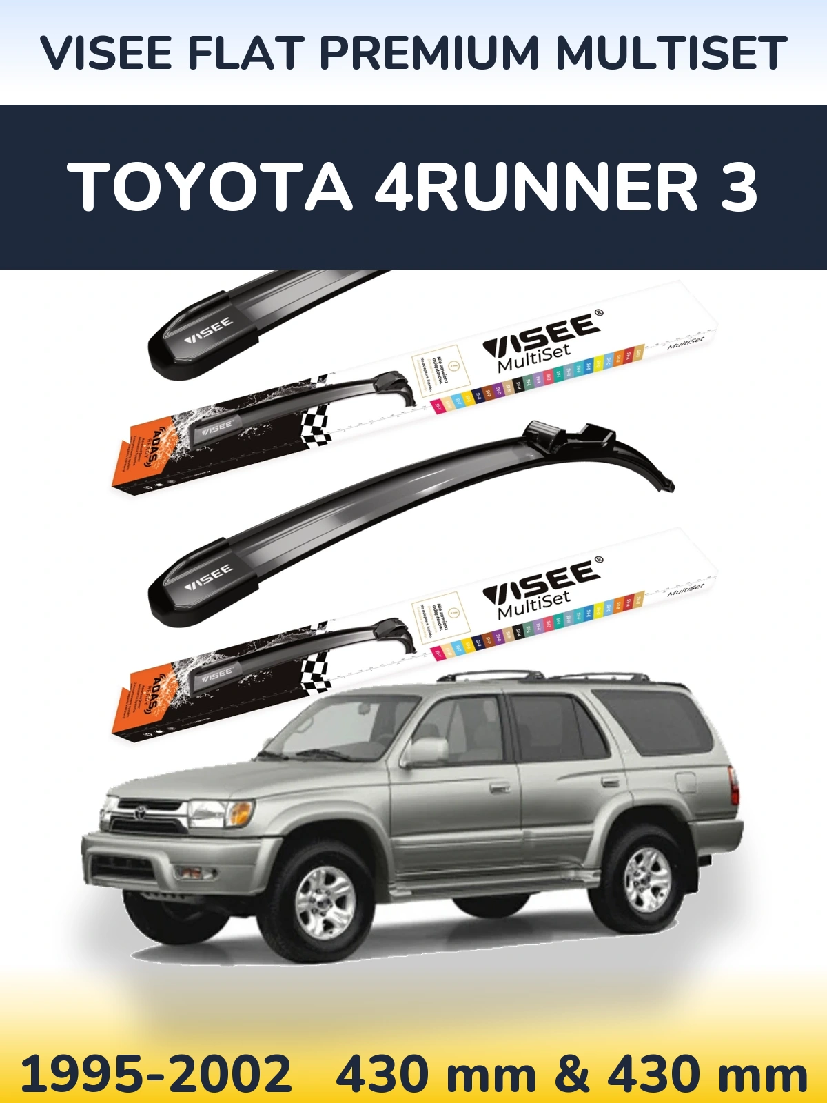 Sada předních stěračů VISEE FLAT PREMIUM MultiSet 430 a 430 mm pro Toyota 4Runner 3 1995-2002