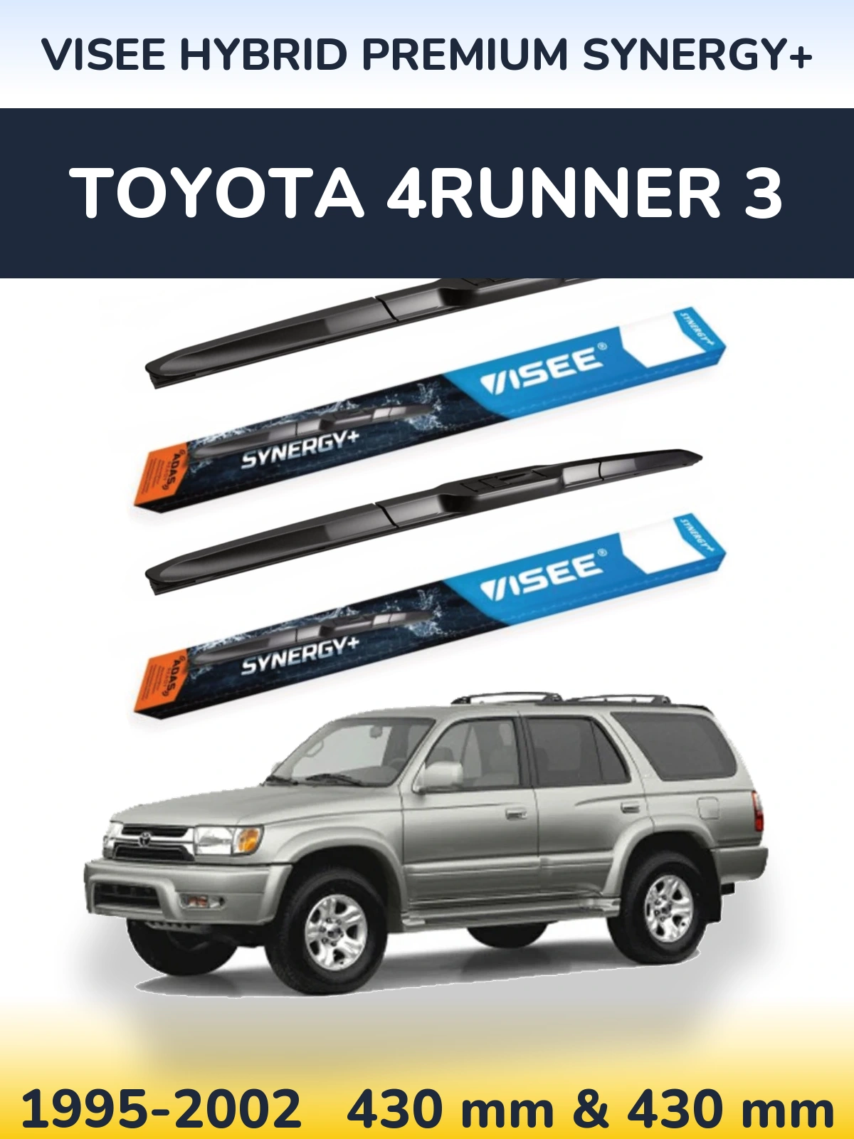 Sada předních stěračů VISEE HYBRID PREMIUM SYNERGY+ 430 a 430 mm pro Toyota 4Runner 3 1995-2002