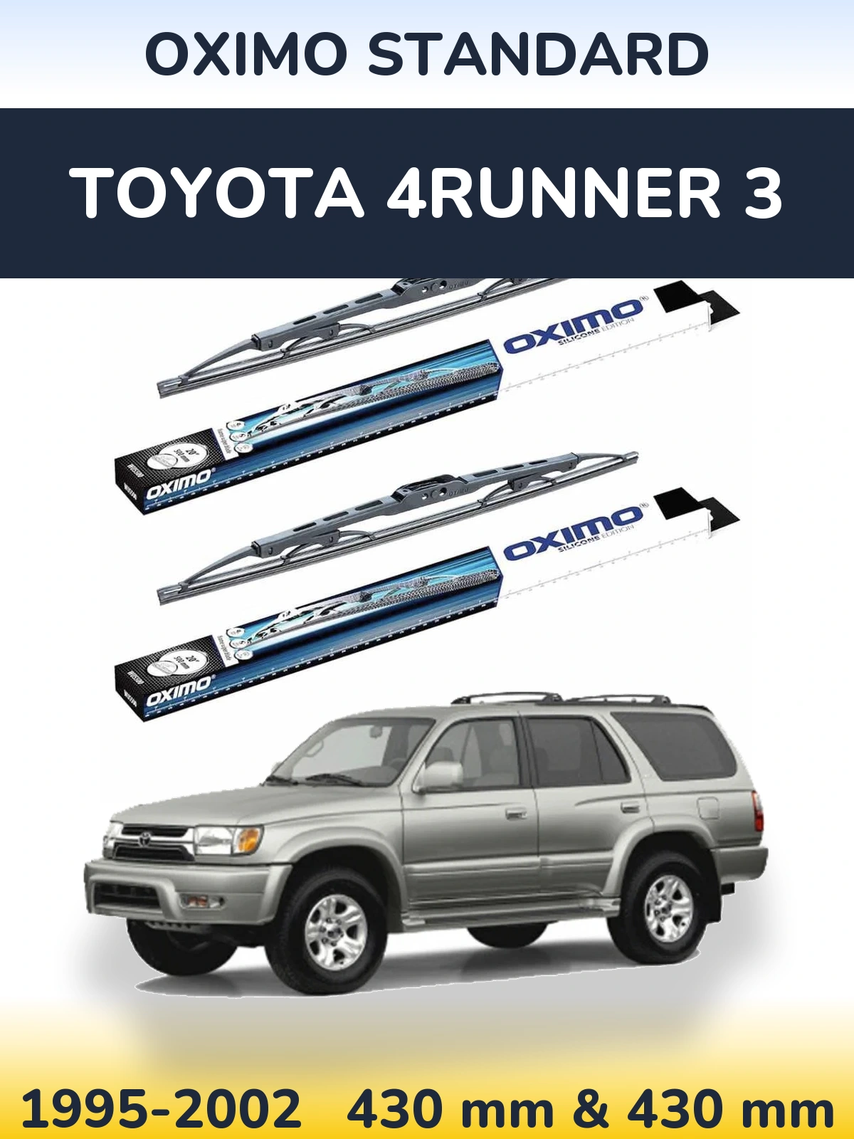 Sada předních stěračů Oximo Standard 425 a 425 mm pro Toyota 4Runner 3 1995-2002