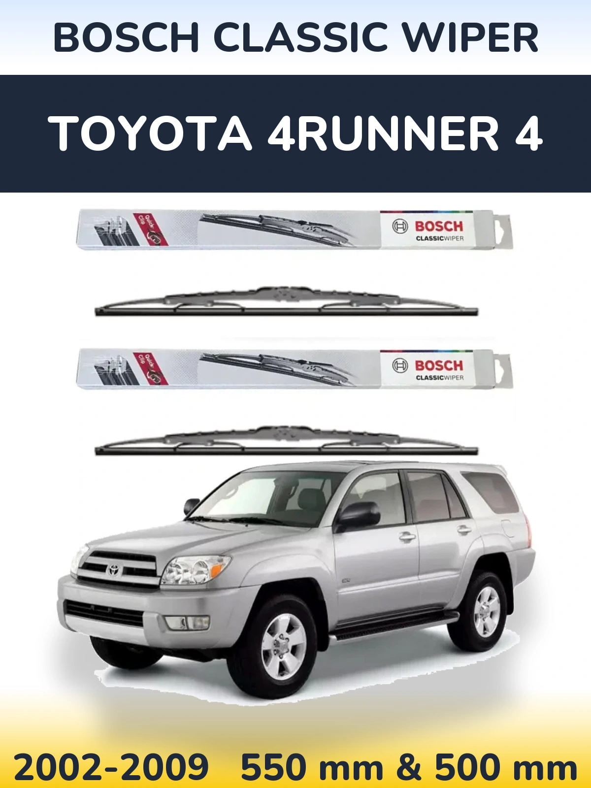Sada předních stěračů BOSCH Classic Wiper 550 a 500 mm pro Toyota 4Runner 4 2002-2009