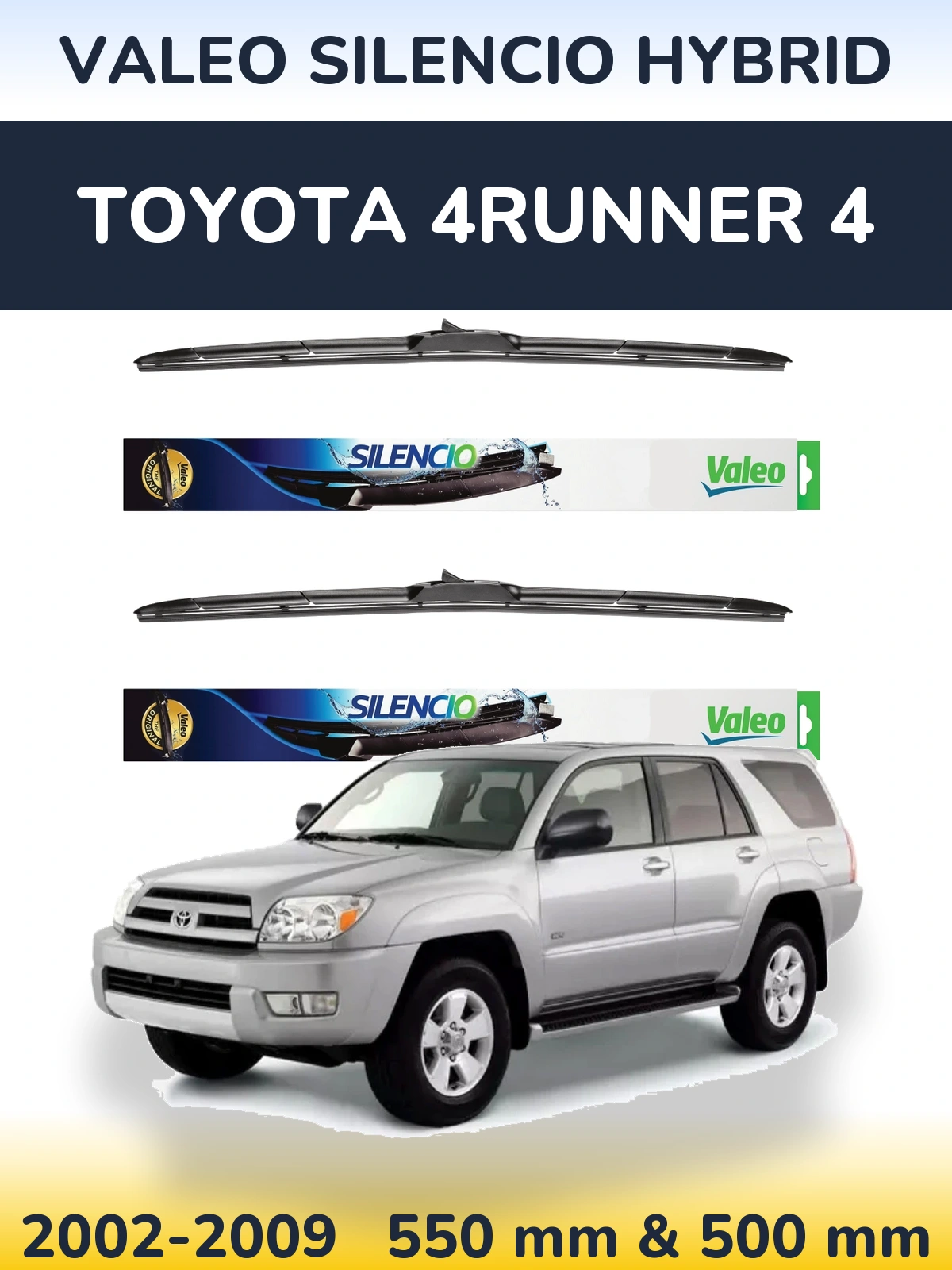 Sada předních stěračů Valeo Silencio Hybrid 550 a 500 mm pro Toyota 4Runner 4 2002-2009