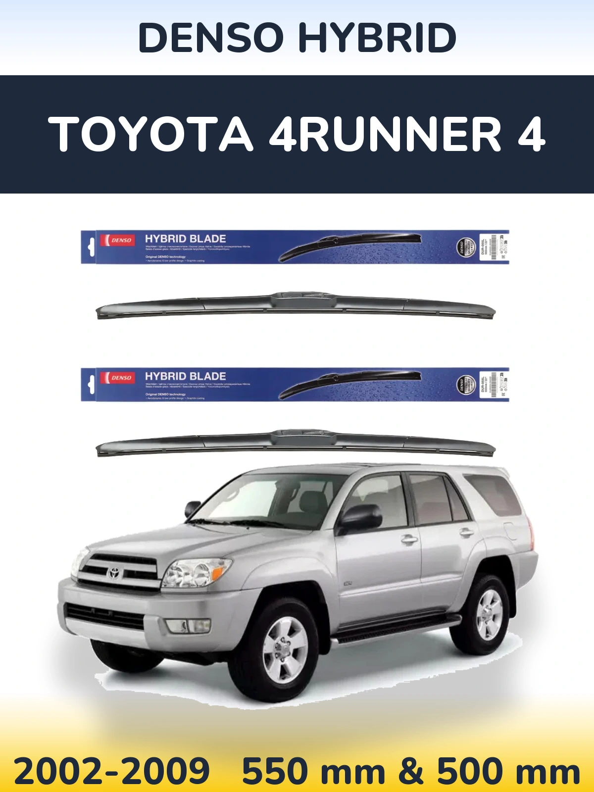 Sada předních stěračů Denso Hybrid 550 a 500 mm pro Toyota 4Runner 4 2002-2009