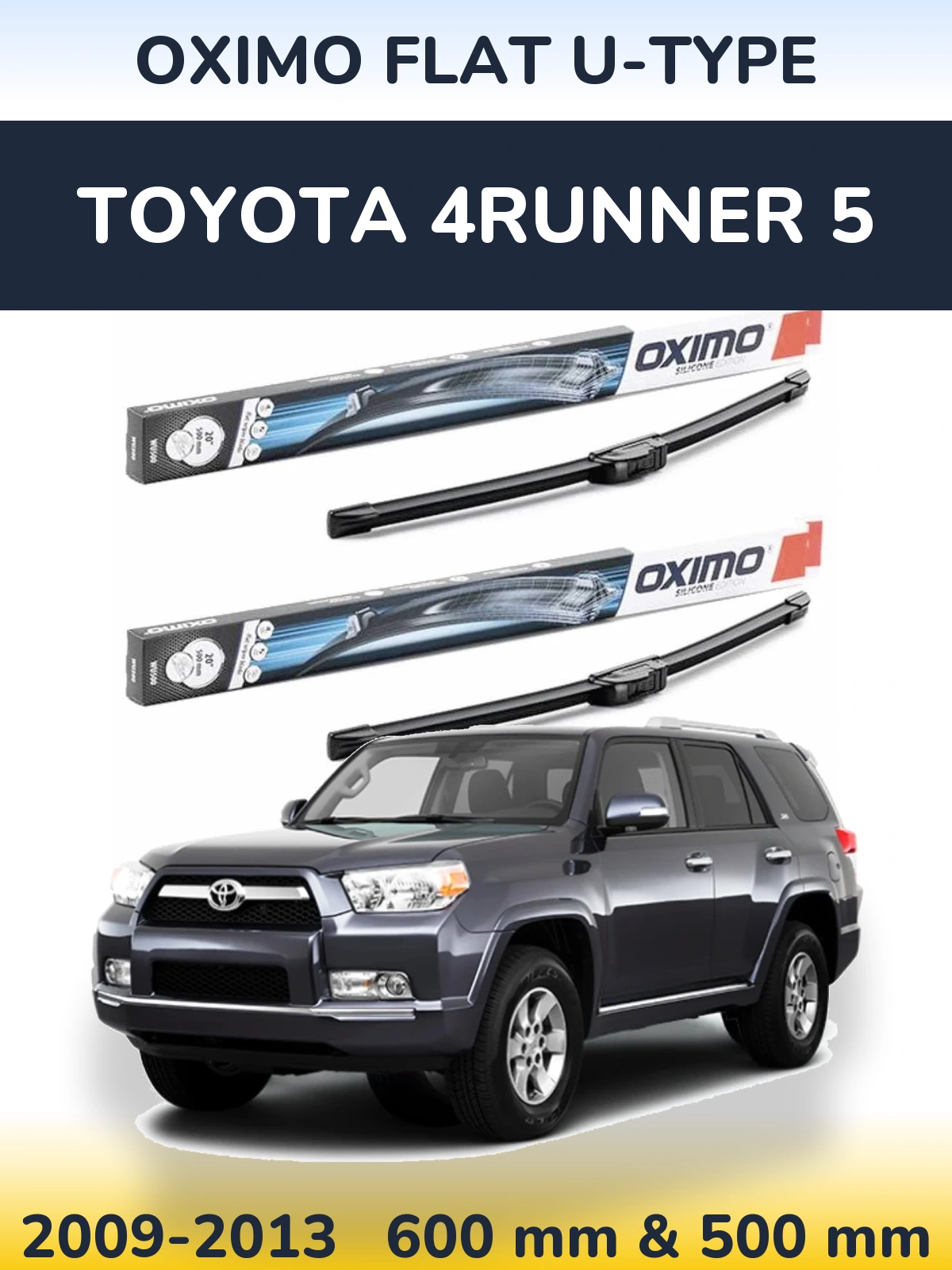 Sada předních stěračů Oximo Flat U-type 600 a 500 mm pro Toyota 4Runner 5 2009-2013
