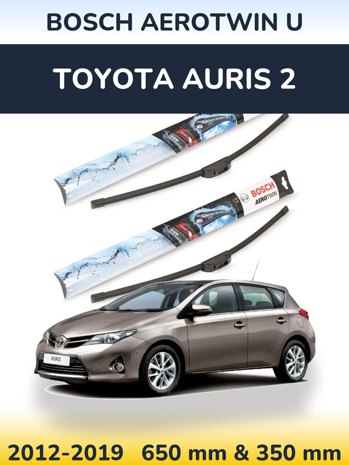 Sada předních stěračů BOSCH AeroTwin U 650 a 350 mm pro Toyota Auris 2 2012-2019