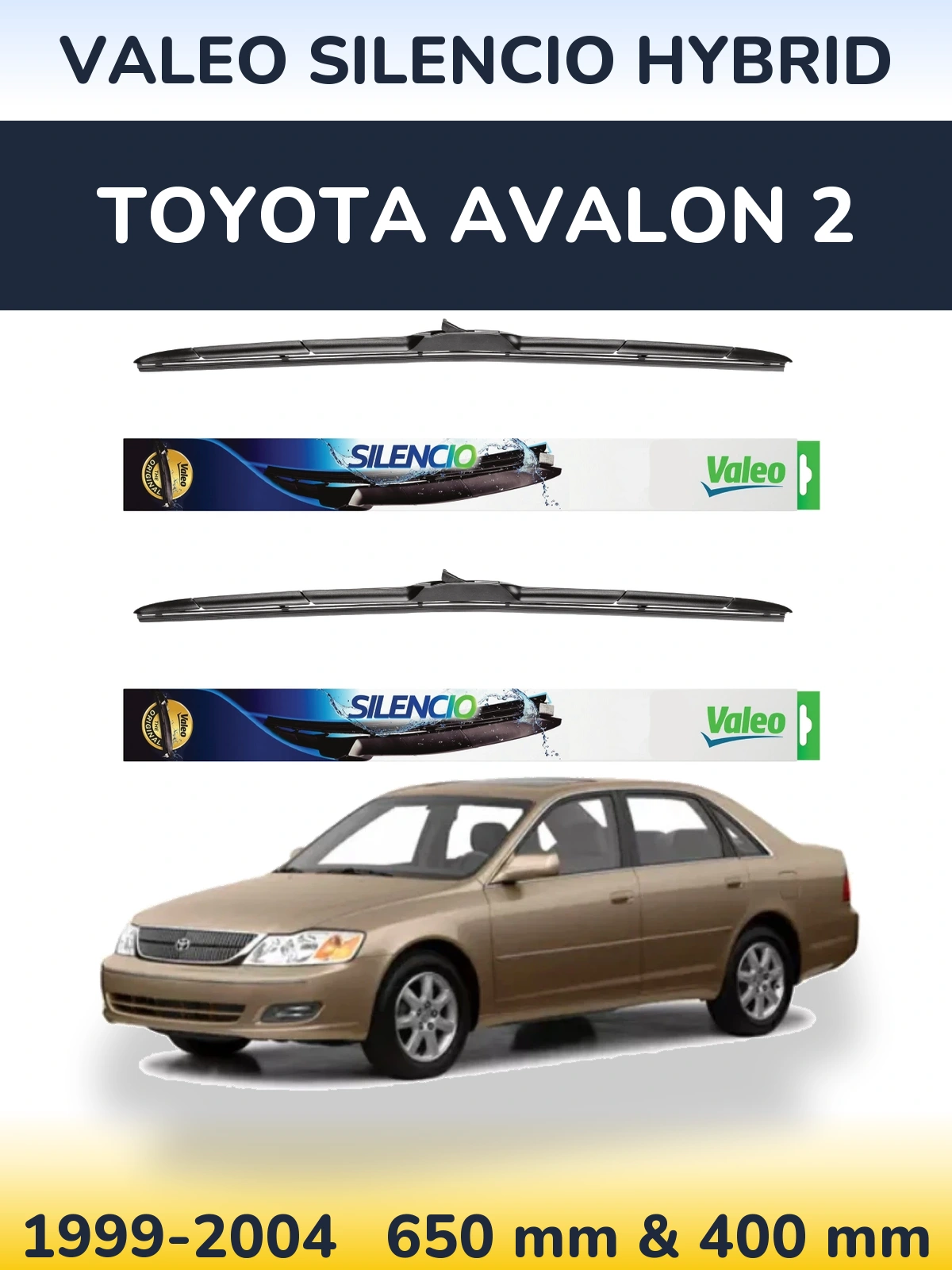 Sada předních stěračů Valeo Silencio Hybrid 650 a 400 mm pro Toyota Avalon 2 1999-2004