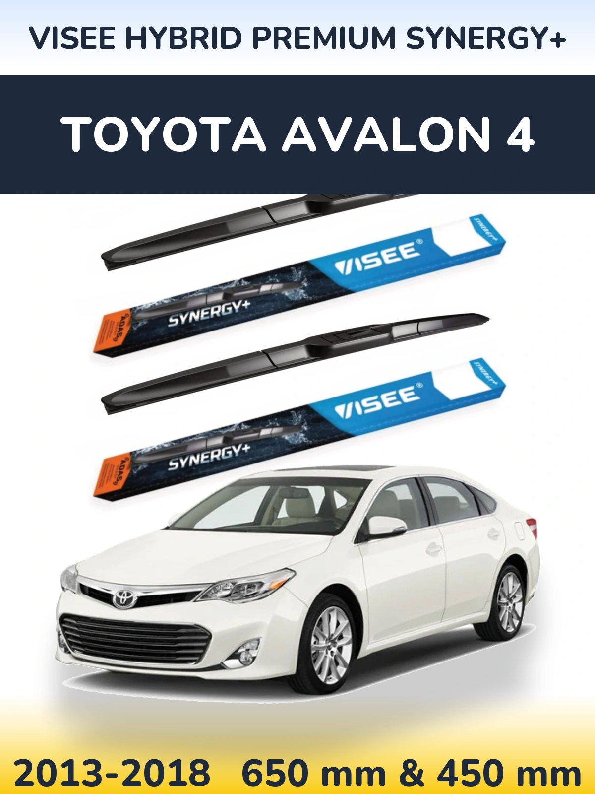 Комплект передніх щіток VISEE HYBRID PREMIUM SYNERGY+ 650 & 450 мм для Toyota Avalon 4 2013-2018