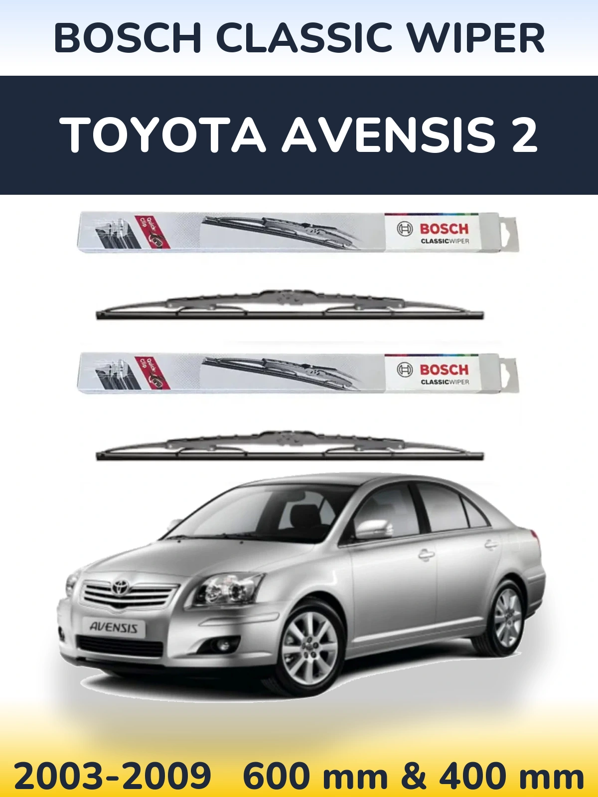Sada předních stěračů BOSCH Classic Wiper 600 a 400 mm pro Toyota Avensis 2 2003-2009