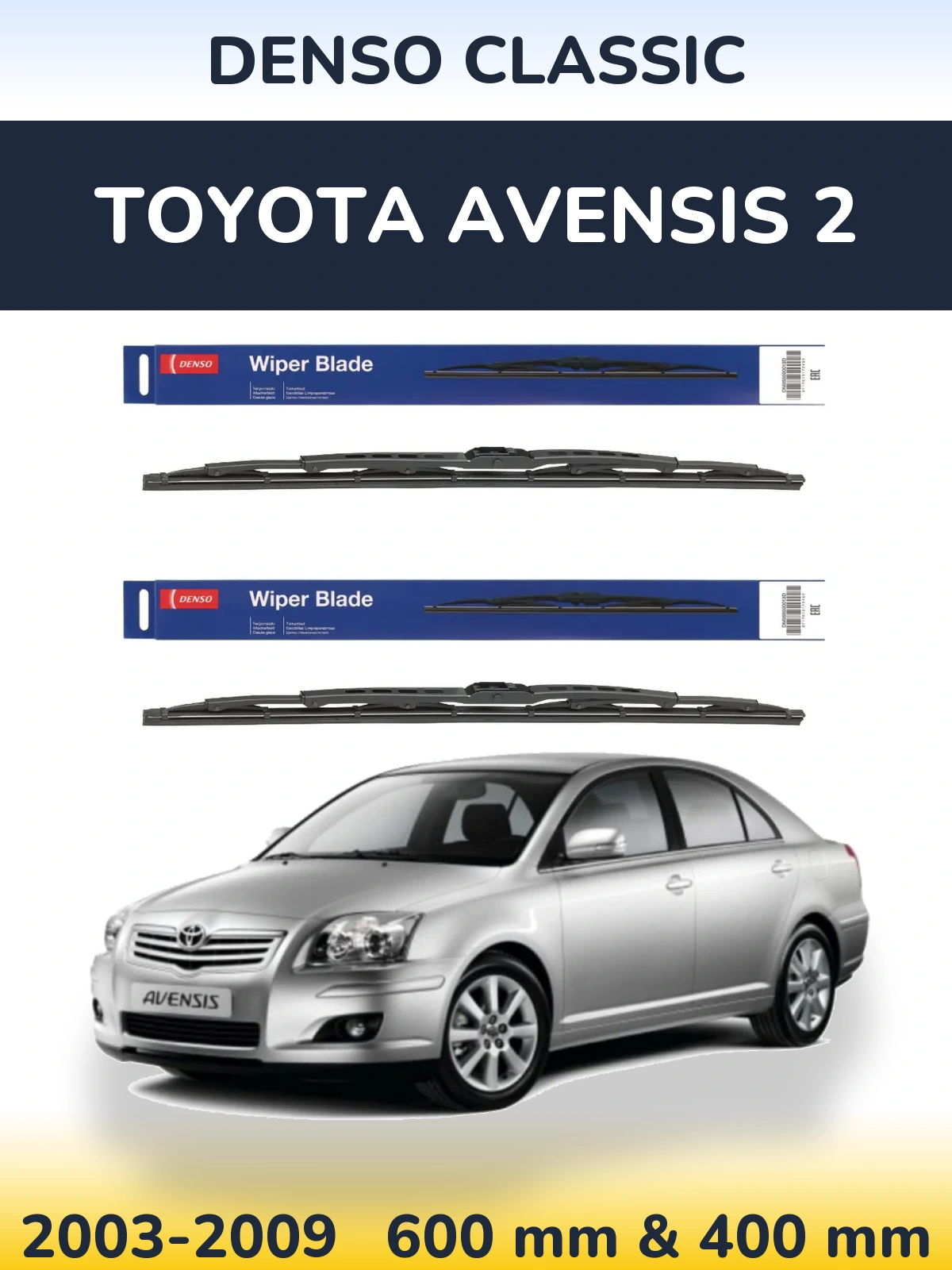 Sada předních stěračů Denso Classic 600 a 400 mm pro Toyota Avensis 2 2003-2009