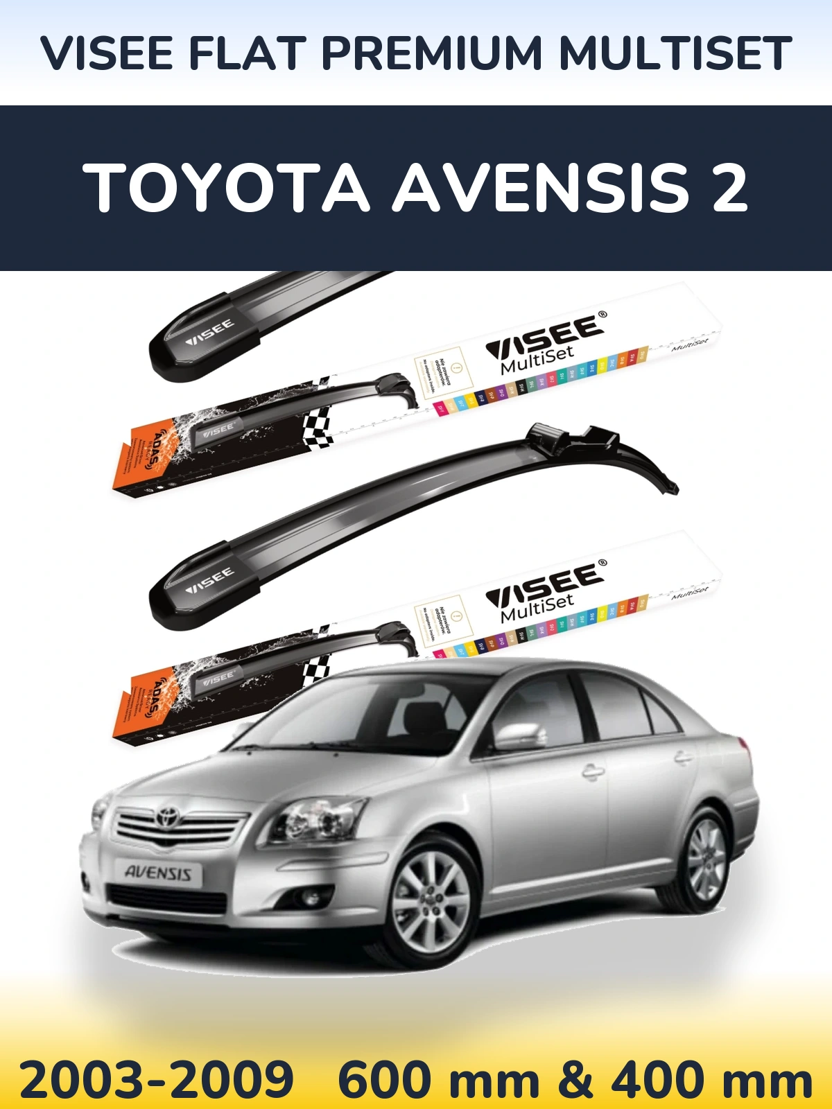 Sada předních stěračů VISEE FLAT PREMIUM MultiSet 600 a 400 mm pro Toyota Avensis 2 2003-2009