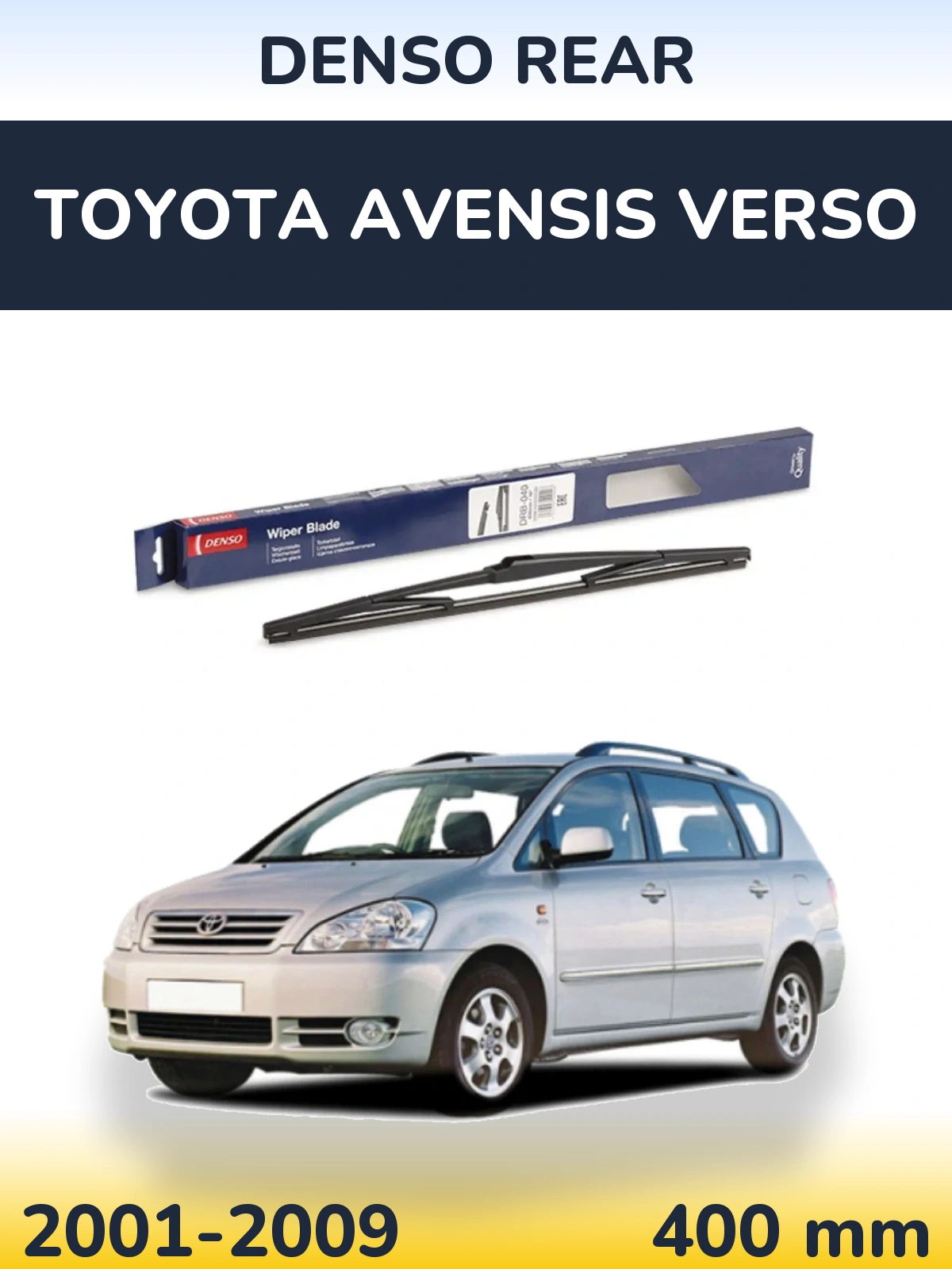 Zadní stěrač Denso Rear 400 mm pro Toyota Avensis Verso 2001-2009