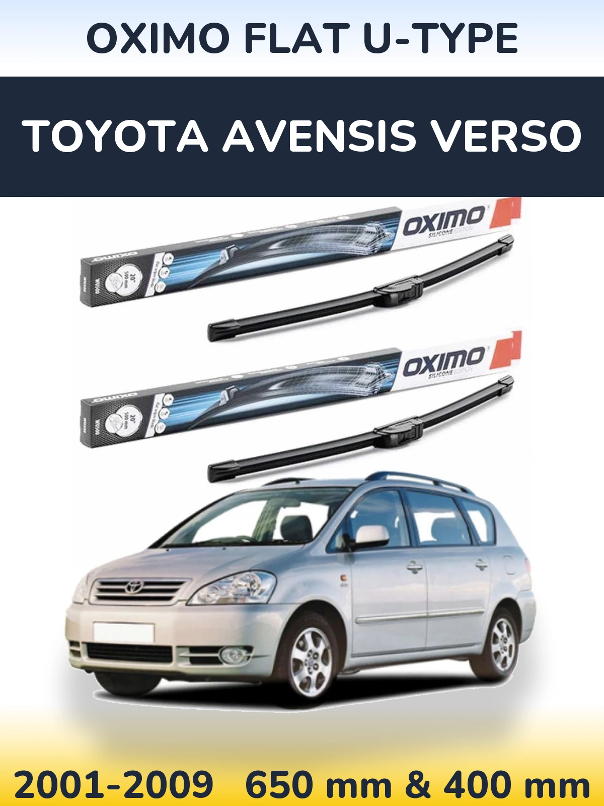 Sada předních stěračů Oximo Flat U-type 650 a 400 mm pro Toyota Avensis Verso 2001-2009
