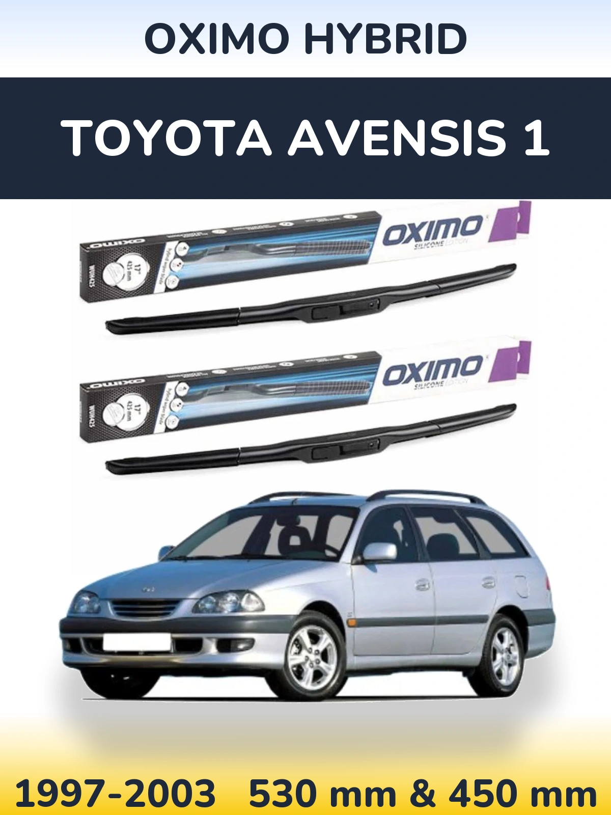 Sada předních stěračů Oximo Hybrid 530 a 450 mm pro Toyota Avensis 1 1997-2003