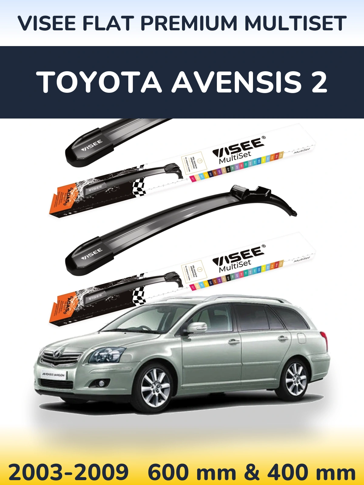 Sada předních stěračů VISEE FLAT PREMIUM MultiSet 600 a 400 mm pro Toyota Avensis 2 2003-2009
