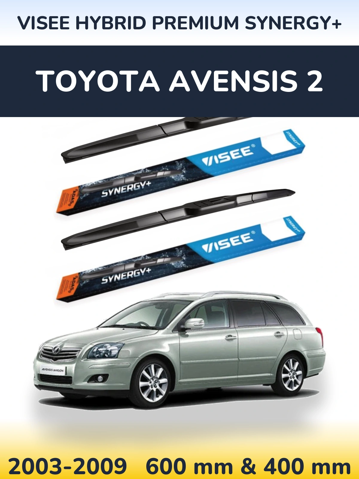 Sada předních stěračů VISEE HYBRID PREMIUM SYNERGY+ 600 a 400 mm pro Toyota Avensis 2 2003-2009