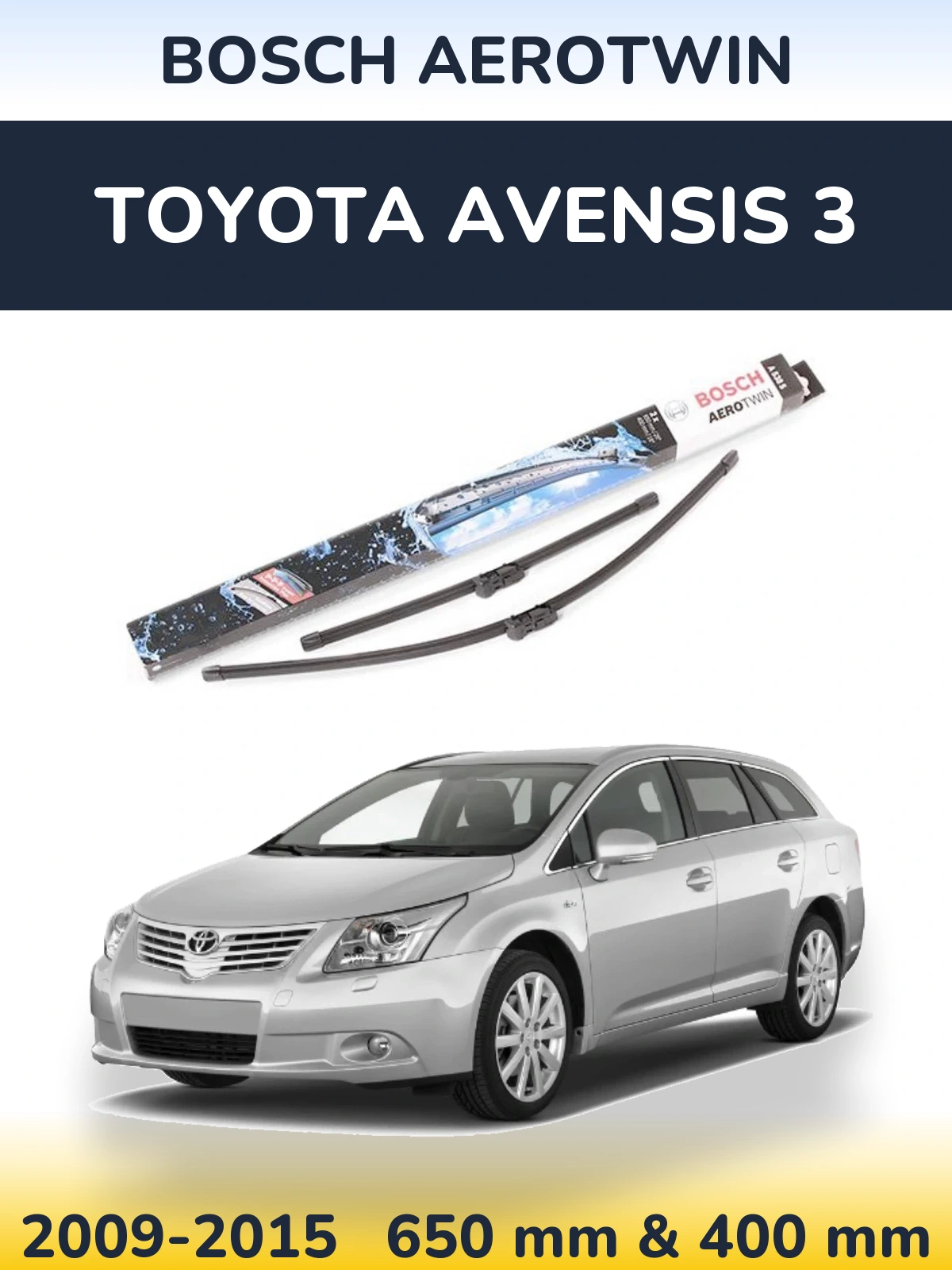 Sada předních stěračů BOSCH AeroTwin 650 a 400 mm pro Toyota Avensis 3 2009-2015