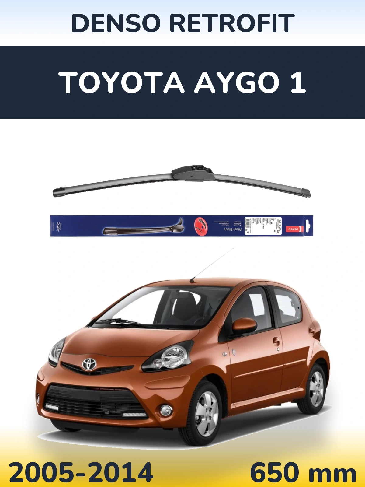 Přední stěrač Denso Retrofit 650 mm pro Toyota Aygo 1 2005-2014