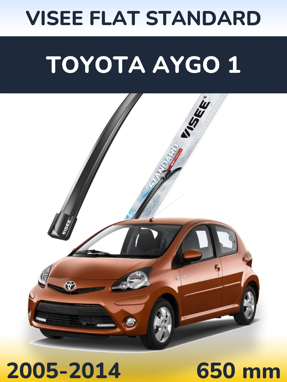 Přední stěrač VISEE FLAT STANDARD 650 mm pro Toyota Aygo 1 2005-2014