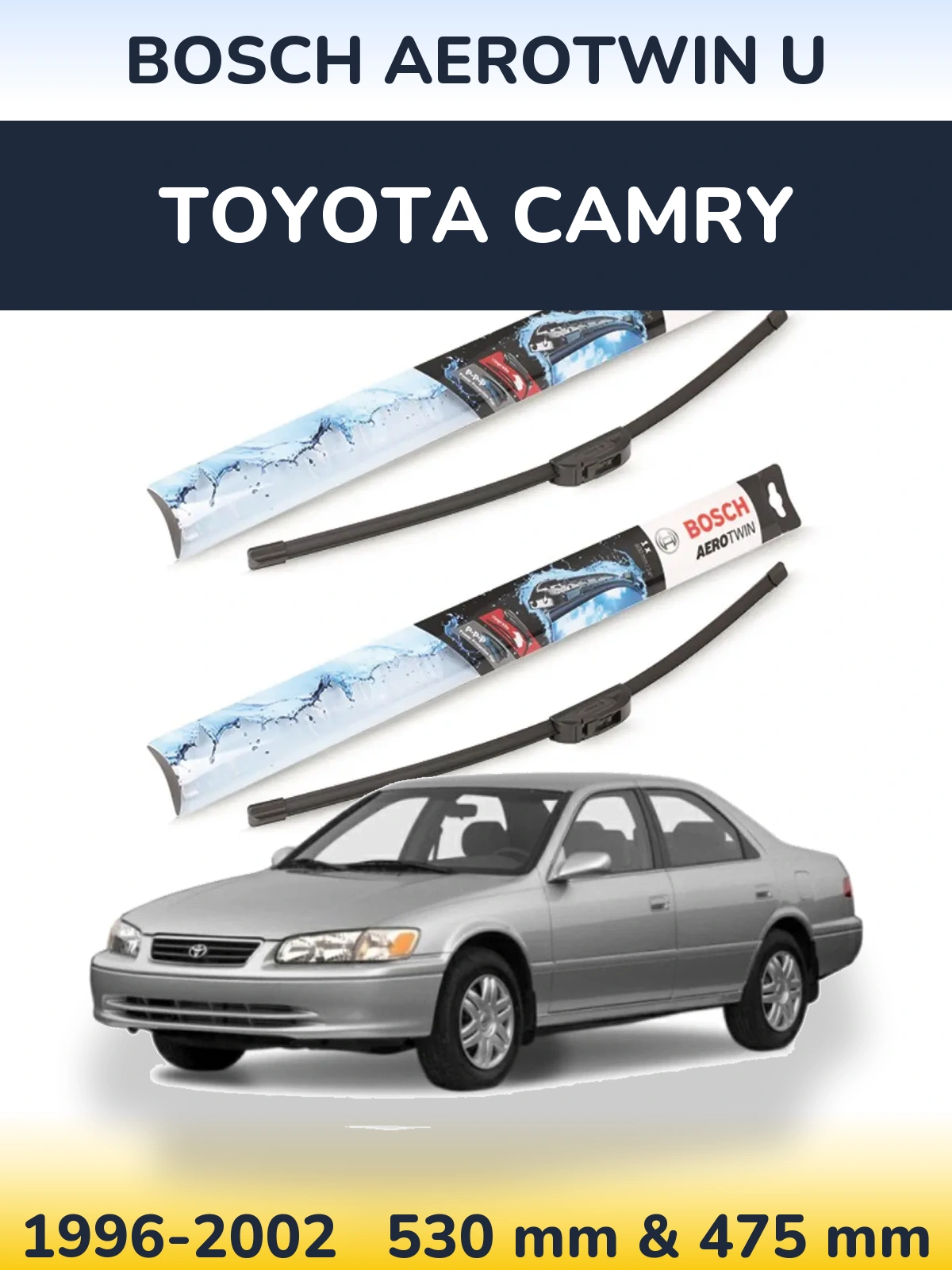 Sada předních stěračů BOSCH AeroTwin U 530 a 475 mm pro Toyota Camry 1996-2002