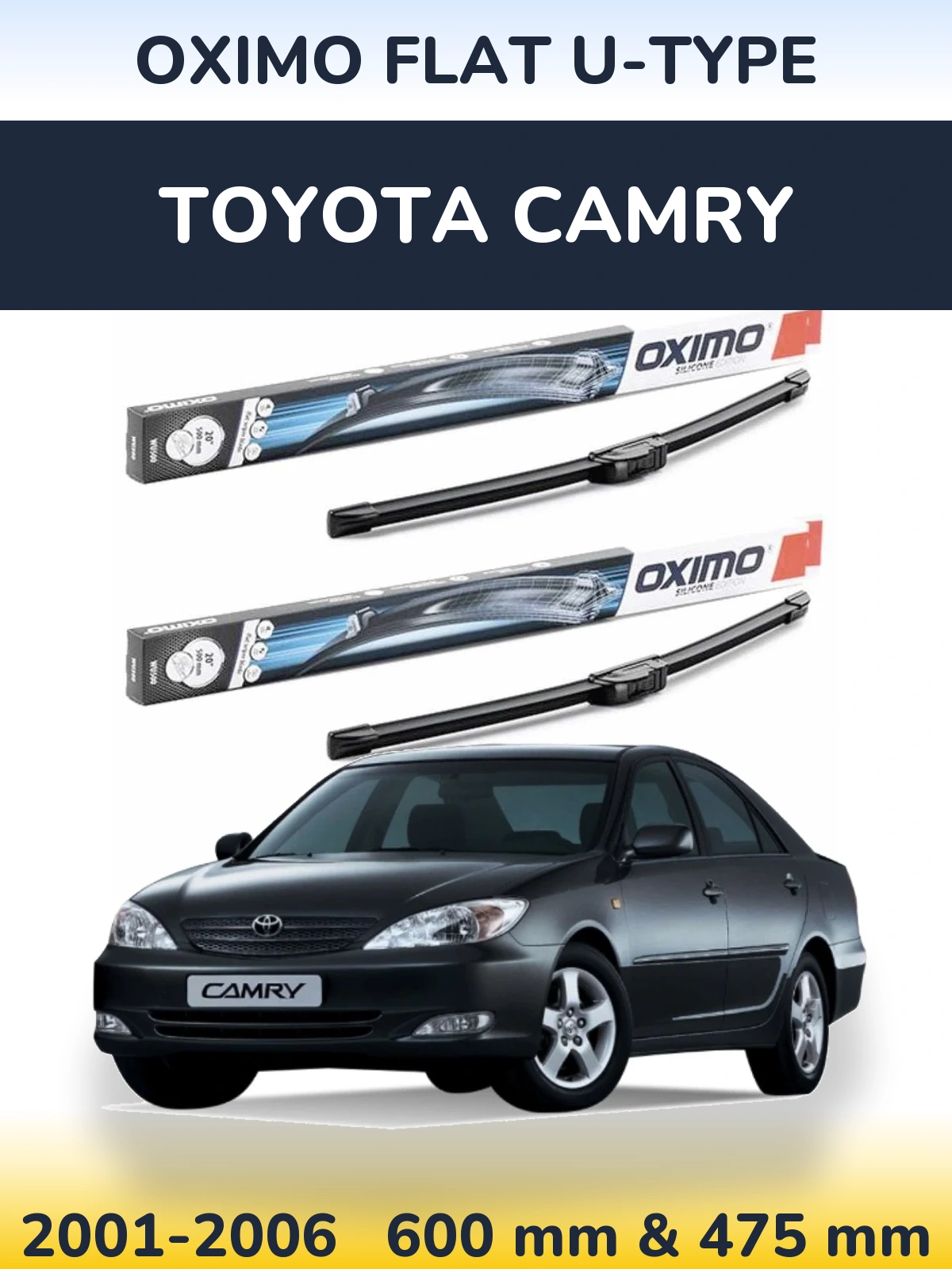 Комплект передніх щіток Oximo Flat U-type 600 & 475 мм для Toyota Camry 2001-2006