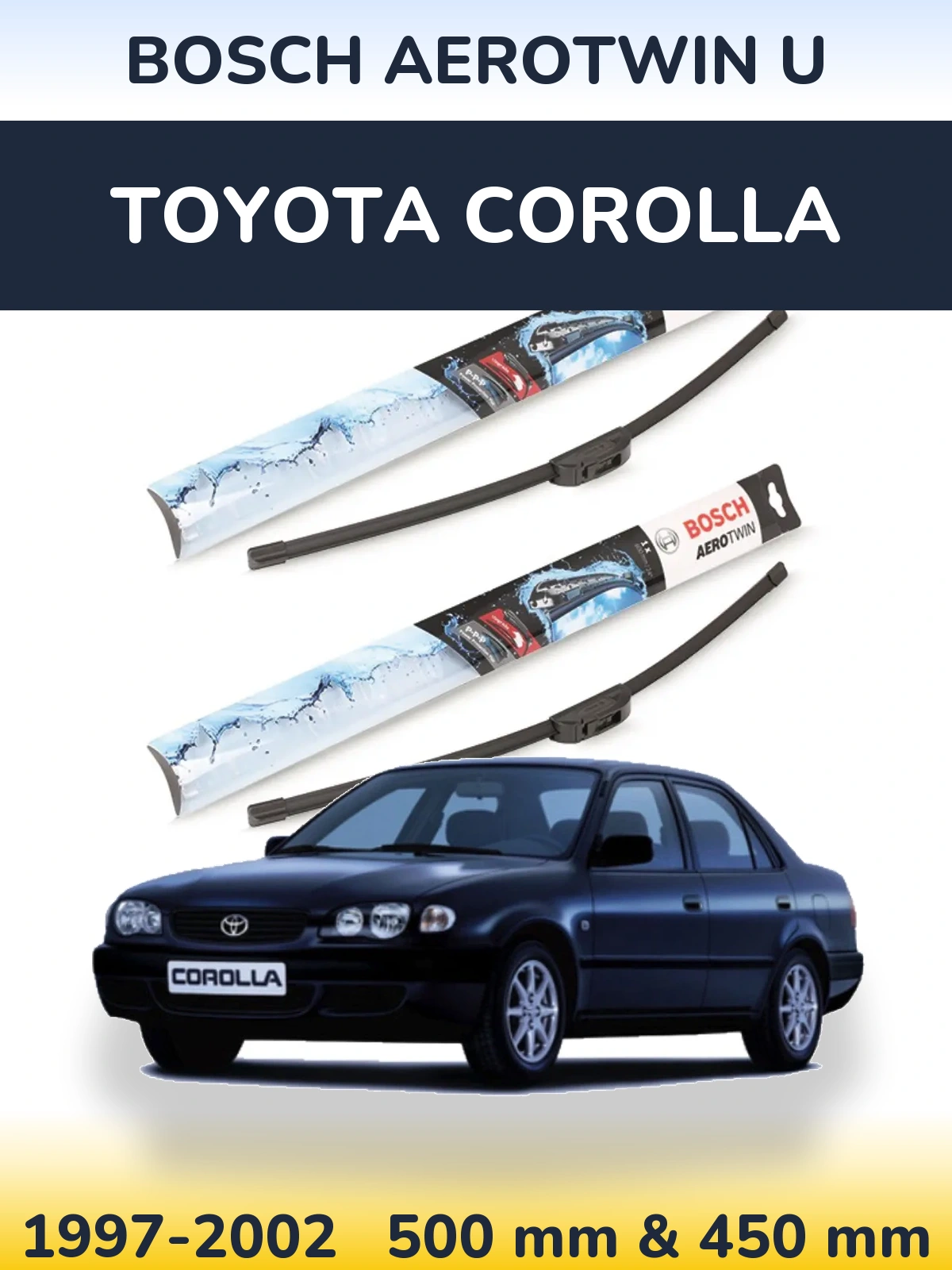 Sada předních stěračů BOSCH AeroTwin U 500 a 450 mm pro Toyota Corolla 1997-2002