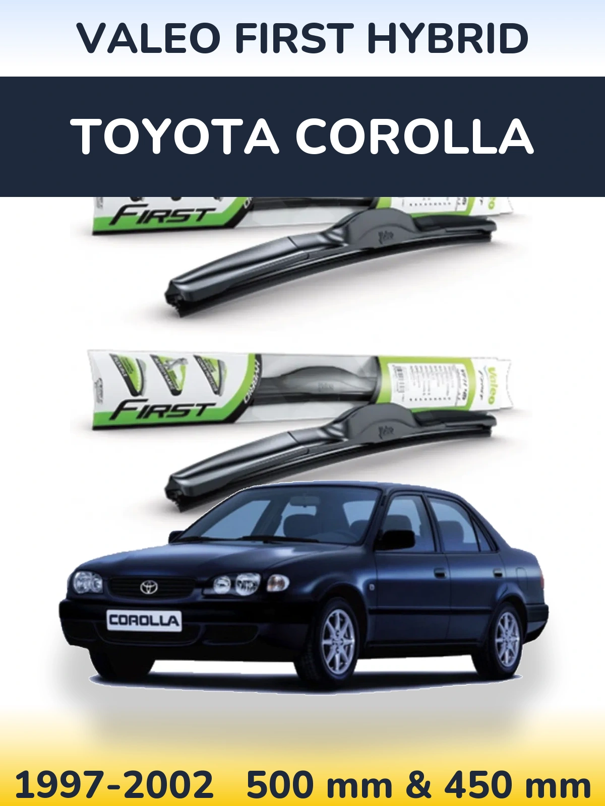Sada předních stěračů Valeo First Hybrid 500 a 450 mm pro Toyota Corolla 1997-2002