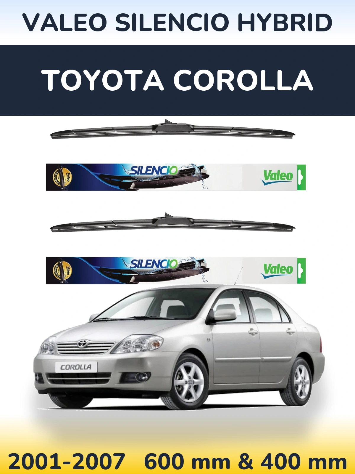 Sada předních stěračů Valeo Silencio Hybrid 600 a 400 mm pro Toyota Corolla 2001-2007