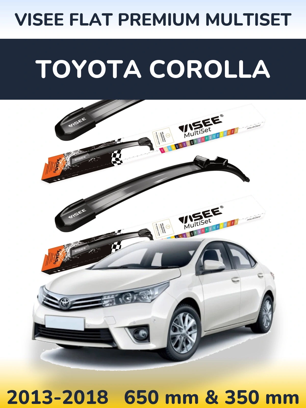 Sada předních stěračů VISEE FLAT PREMIUM MultiSet 650 a 350 mm pro Toyota Corolla 2013-2018