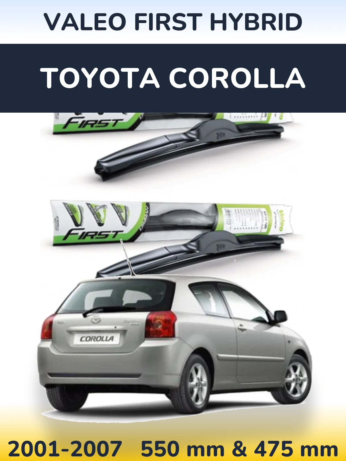 Sada předních stěračů Valeo First Hybrid 550 a 475 mm pro Toyota Corolla 2001-2007