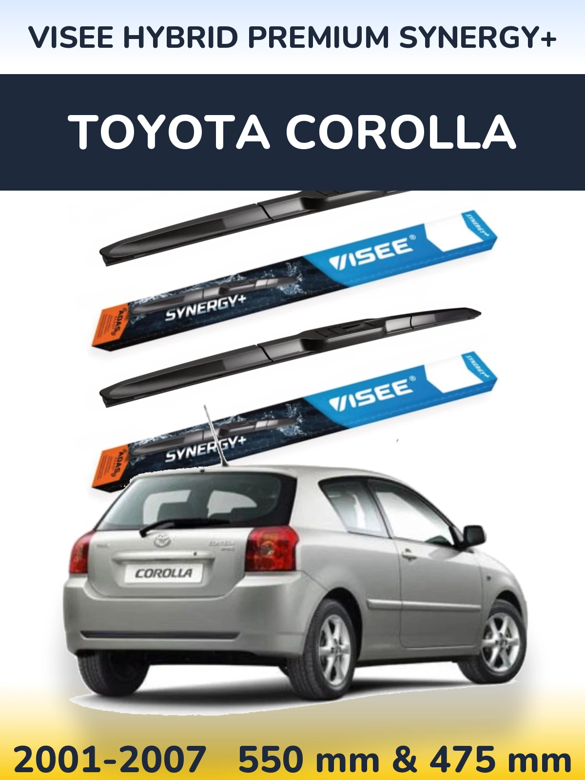 Комплект передніх щіток VISEE HYBRID PREMIUM SYNERGY+ 550 & 475 мм для Toyota Corolla 2001-2007