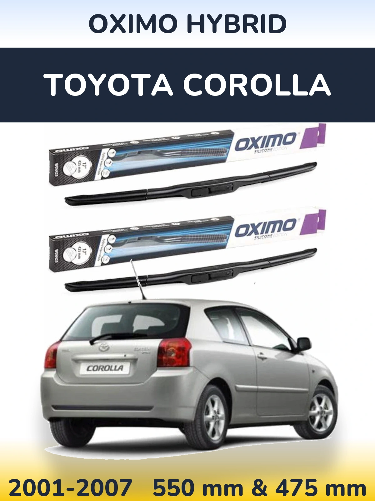 Sada předních stěračů Oximo Hybrid 550 a 475 mm pro Toyota Corolla 2001-2007