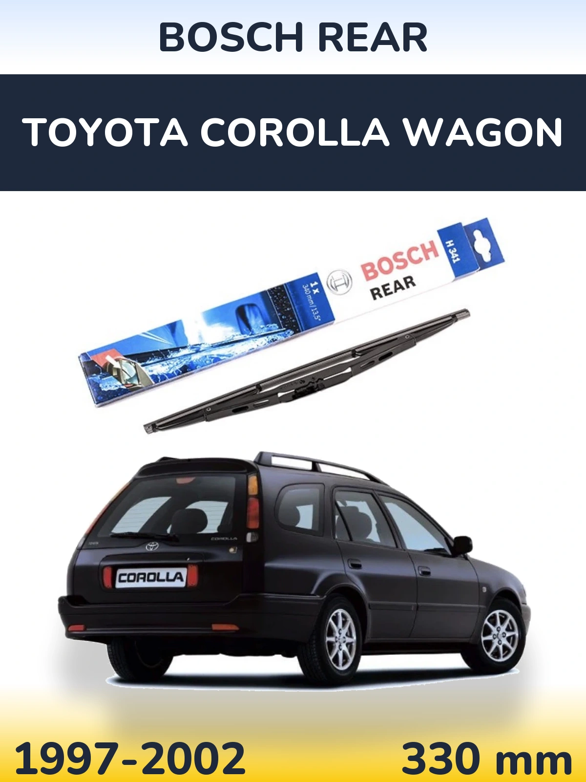 Zadní stěrač BOSCH Rear 340 mm pro Toyota Corolla Wagon 1997-2002