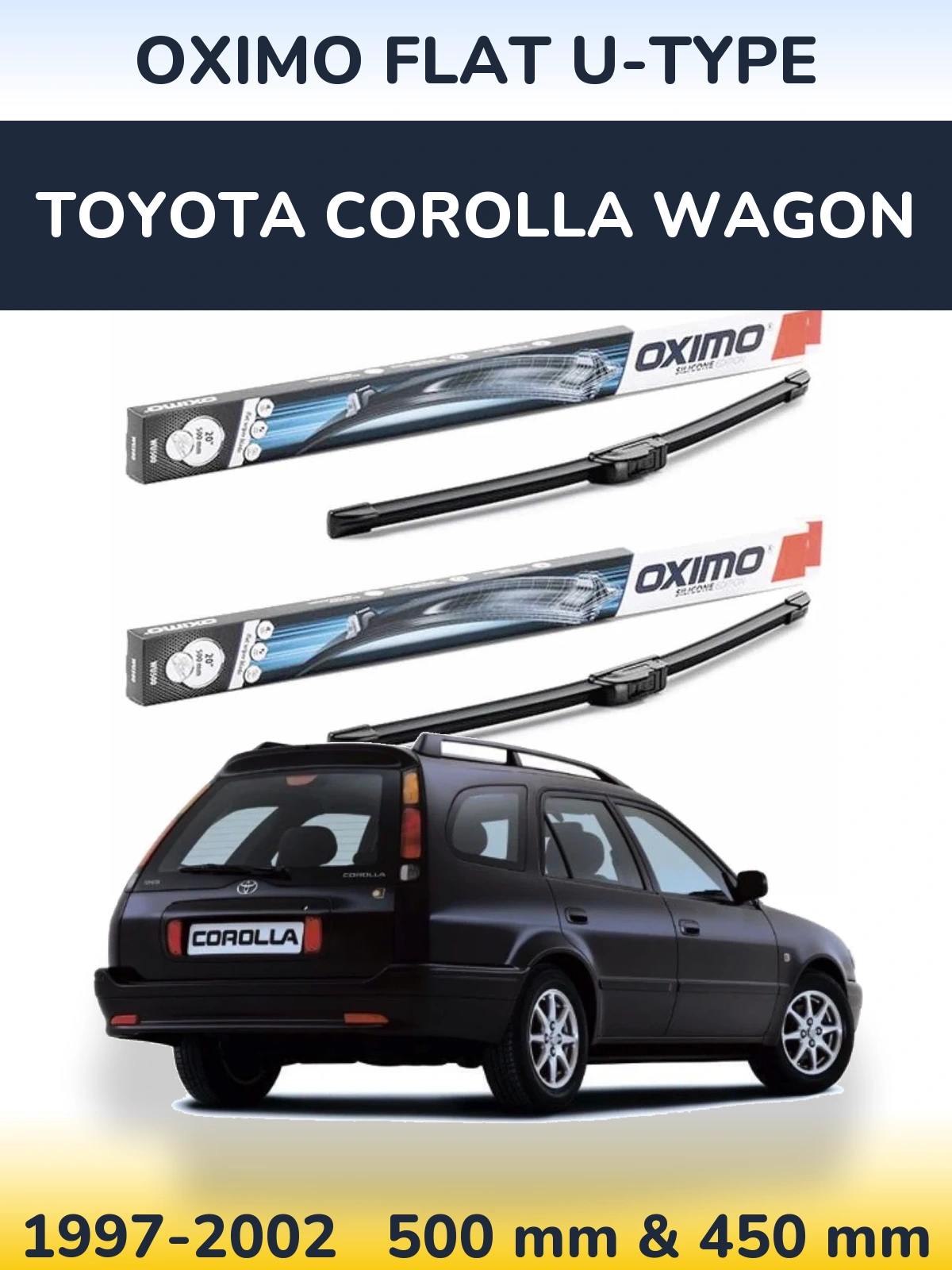Sada předních stěračů Oximo Flat U-type 500 a 450 mm pro Toyota Corolla Wagon 1997-2002
