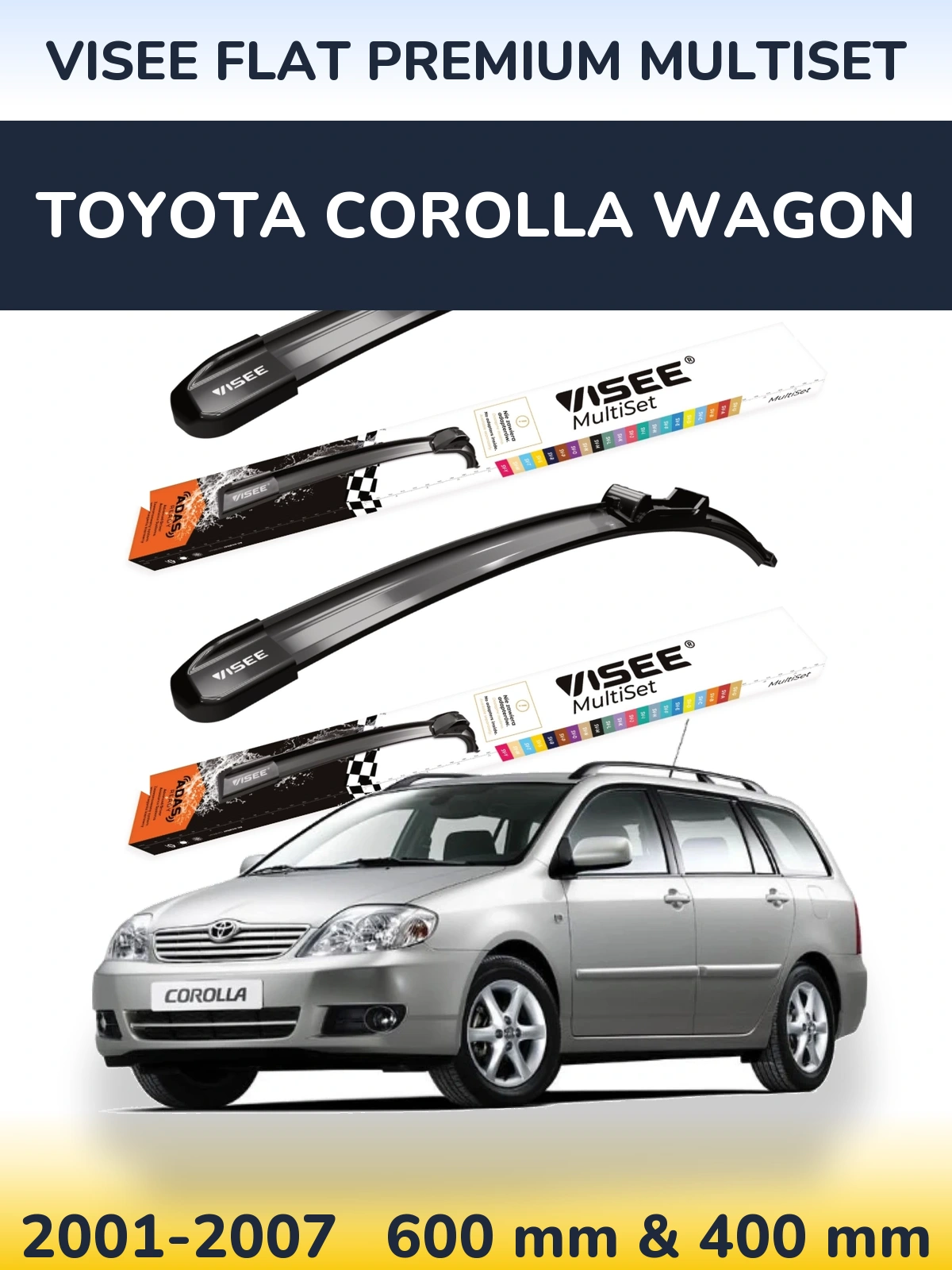 Sada předních stěračů VISEE FLAT PREMIUM MultiSet 600 a 400 mm pro Toyota Corolla Wagon 2001-2007