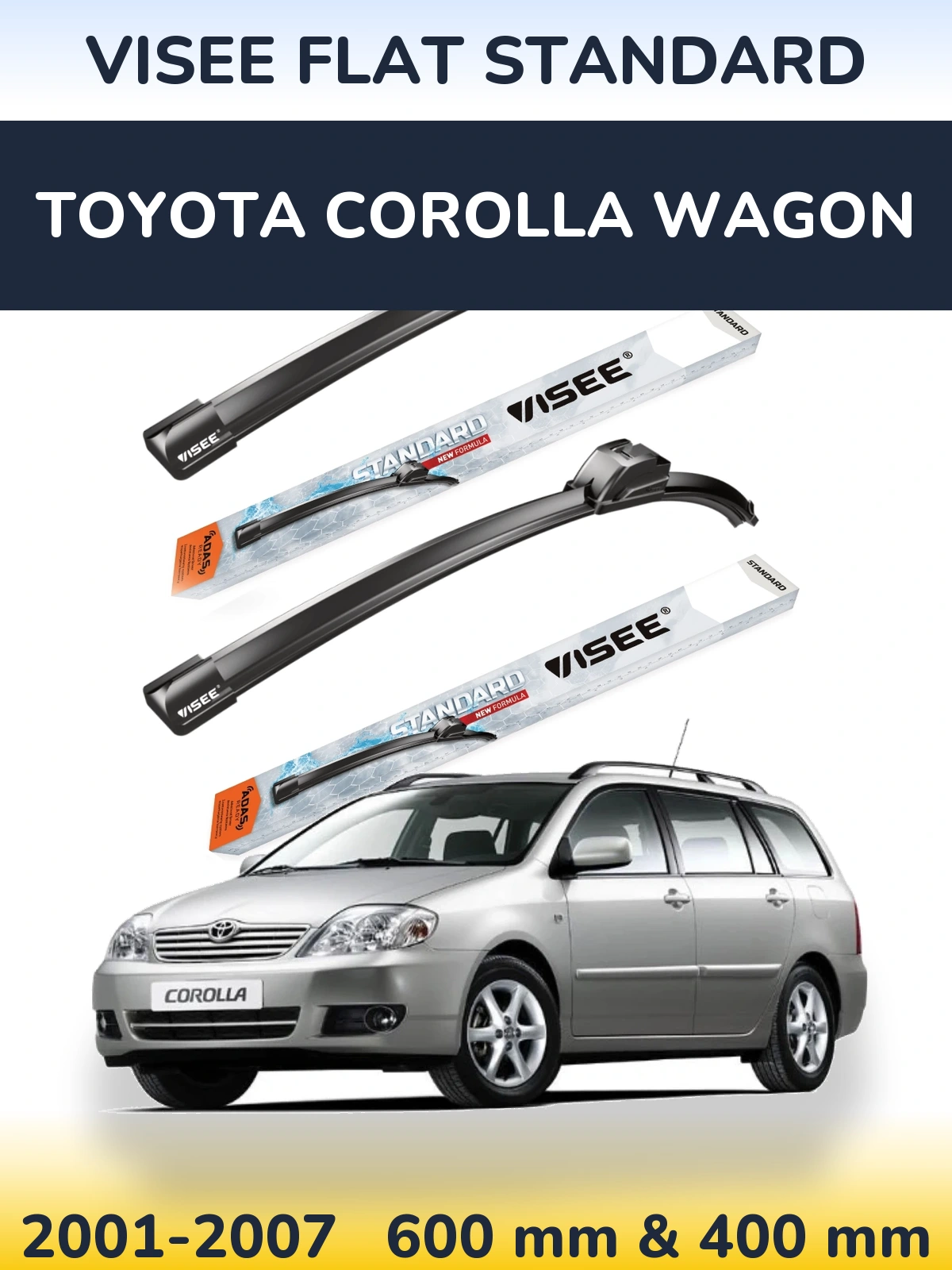 Sada předních stěračů VISEE FLAT STANDARD 600 a 400 mm pro Toyota Corolla Wagon 2001-2007
