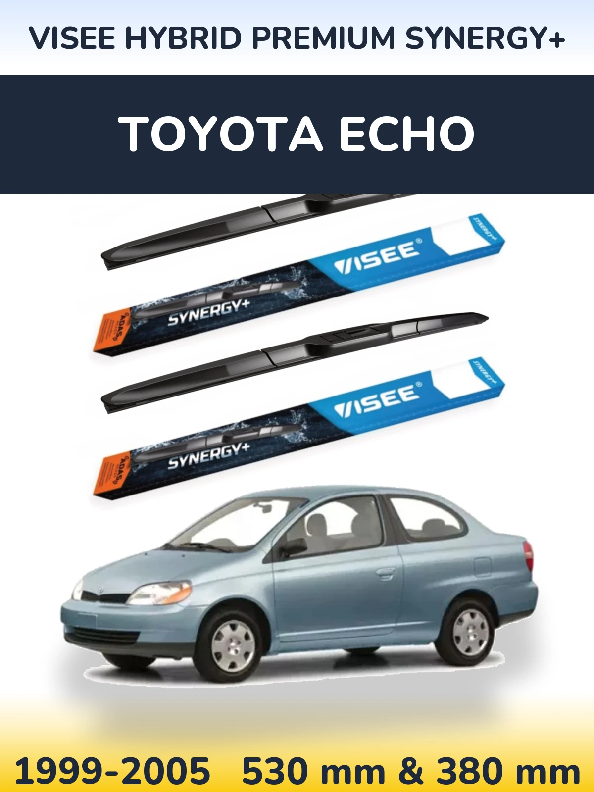 Комплект передніх щіток VISEE HYBRID PREMIUM SYNERGY+ 530 & 380 мм для Toyota Echo 1999-2005