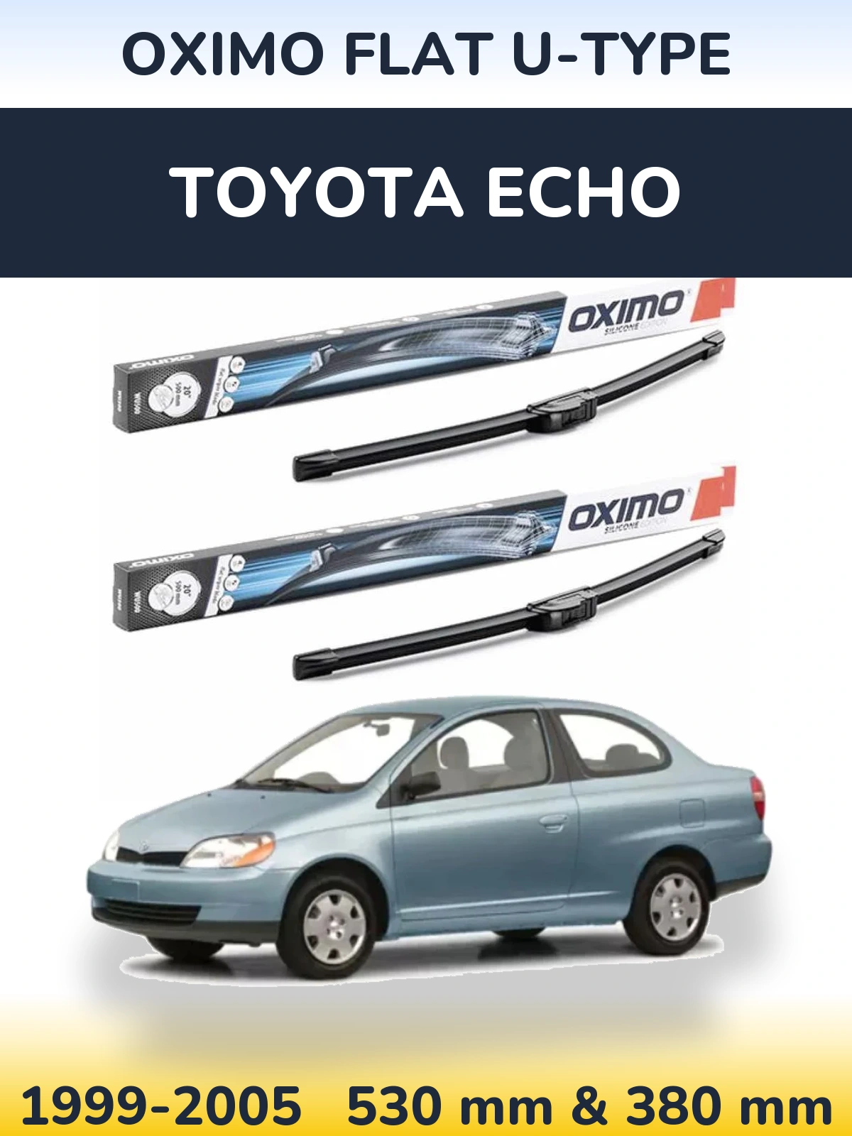 Sada předních stěračů Oximo Flat U-type 530 a 380 mm pro Toyota Echo 1999-2005