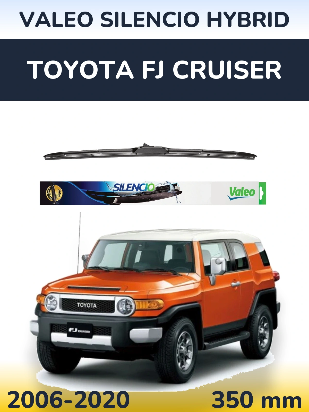 Přední stěrač Valeo Silencio Hybrid 350 mm pro Toyota FJ Cruiser 2006-2020
