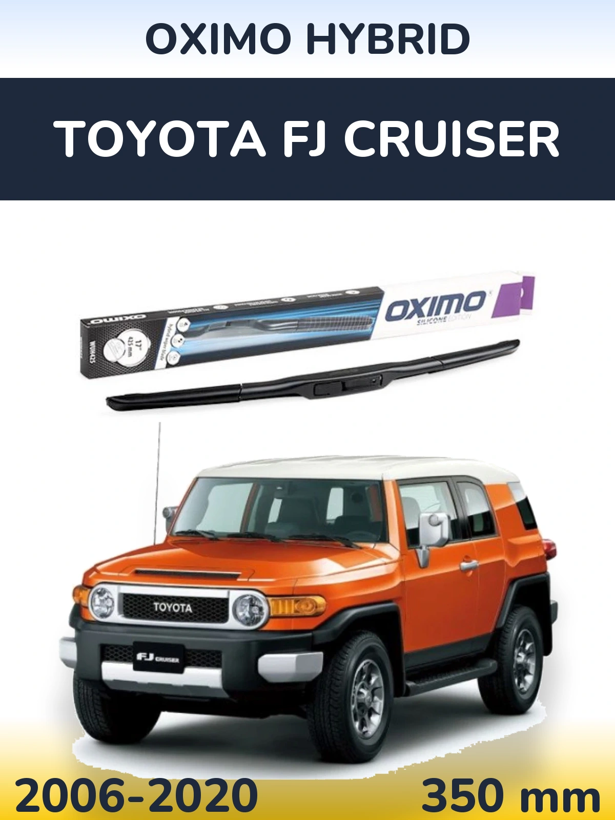 Přední stěrač Oximo Hybrid 350 mm pro Toyota FJ Cruiser 2006-2020