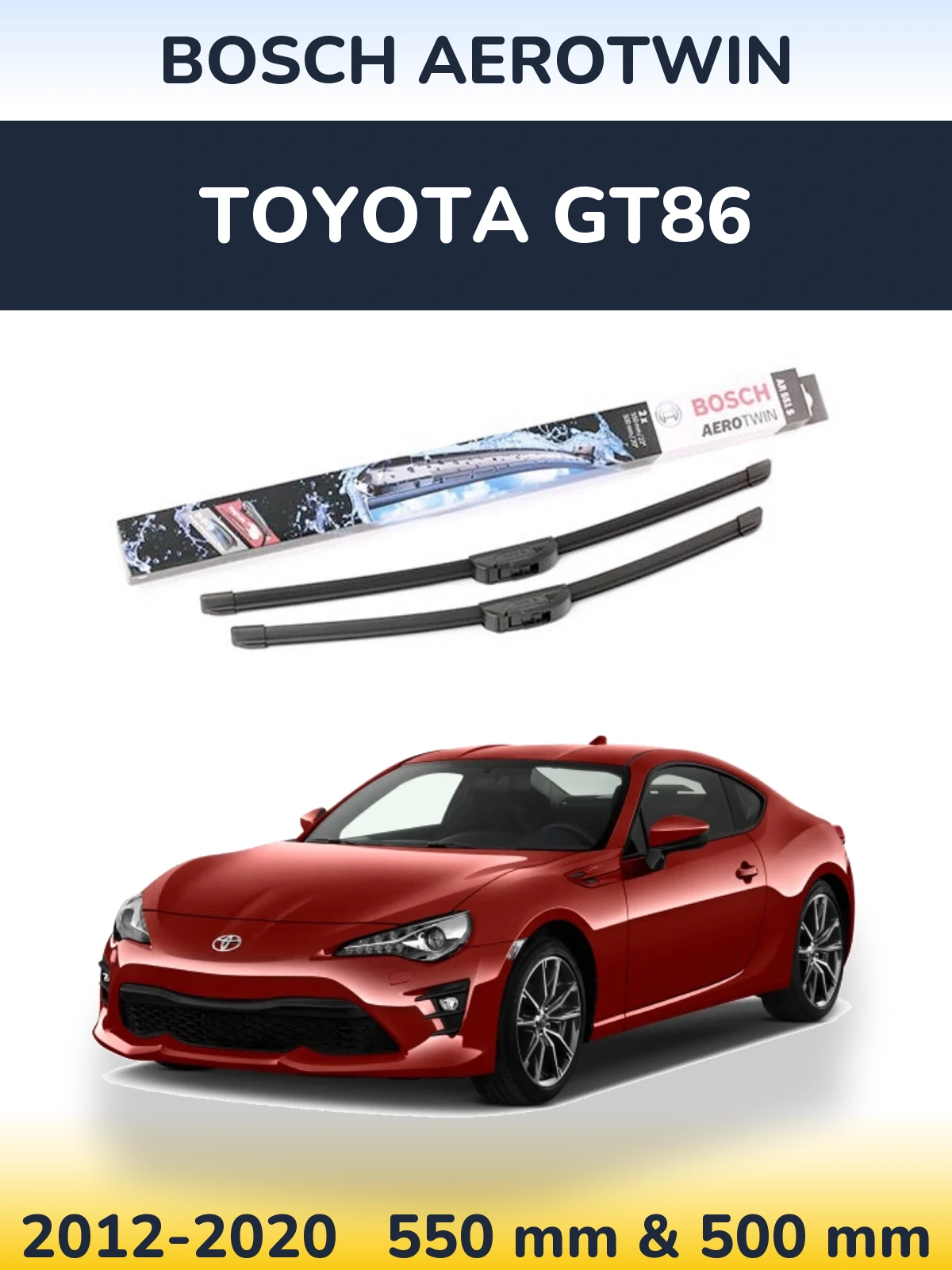 Sada předních stěračů BOSCH AeroTwin 550 a 500 mm pro Toyota GT86 2012-2020