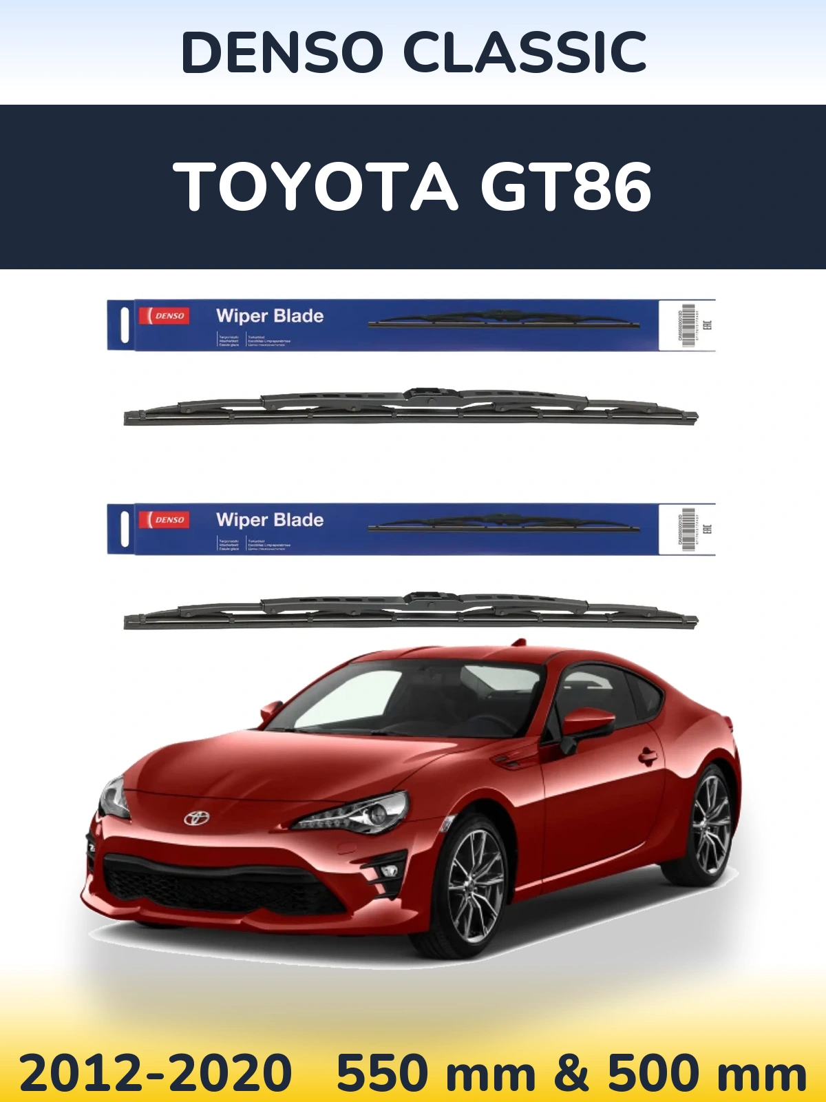 Комплект передніх щіток Denso Classic 550 & 500 мм для Toyota GT86 2012-2020