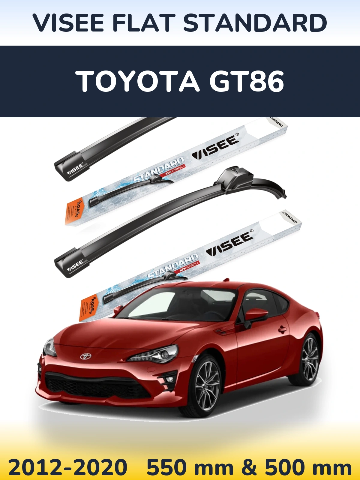 Комплект передніх щіток VISEE FLAT STANDARD 550 & 500 мм для Toyota GT86 2012-2020