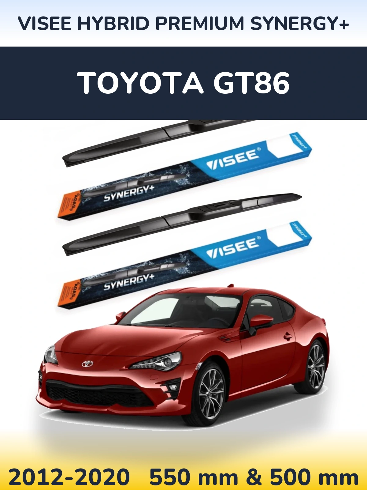 Sada předních stěračů VISEE HYBRID PREMIUM SYNERGY+ 550 a 500 mm pro Toyota GT86 2012-2020