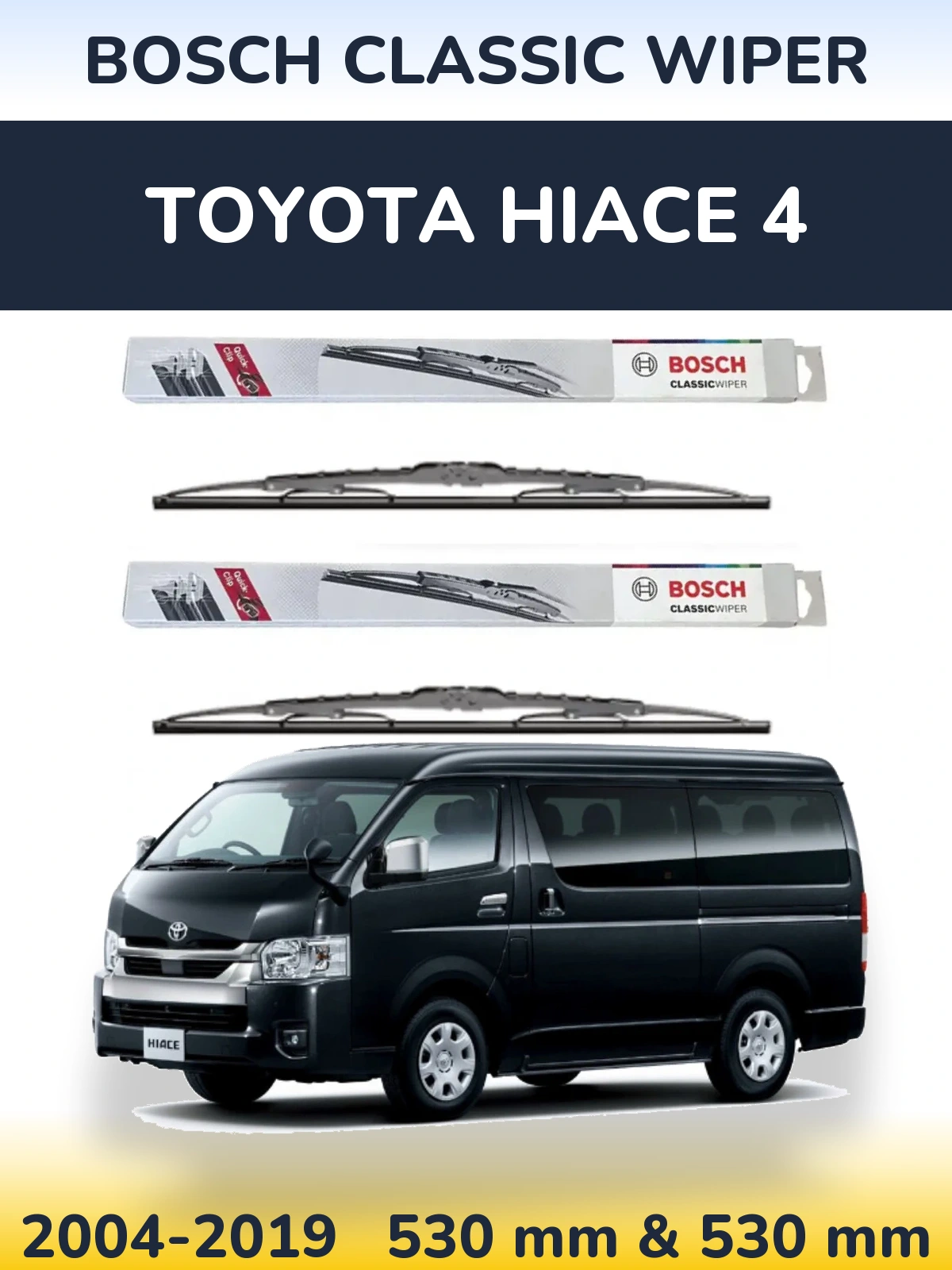 Sada předních stěračů BOSCH Classic Wiper 530 a 530 mm pro Toyota Hiace 4 2004-2019