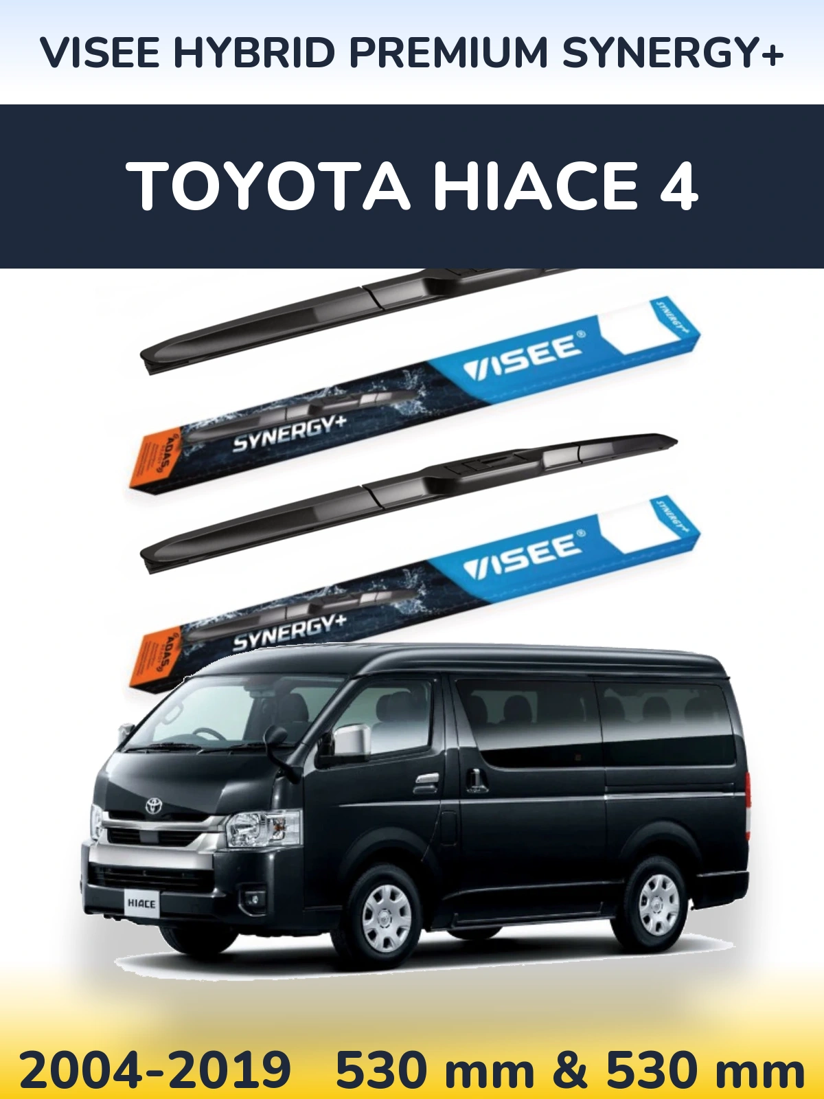 Sada předních stěračů VISEE HYBRID PREMIUM SYNERGY+ 530 a 530 mm pro Toyota Hiace 4 2004-2019